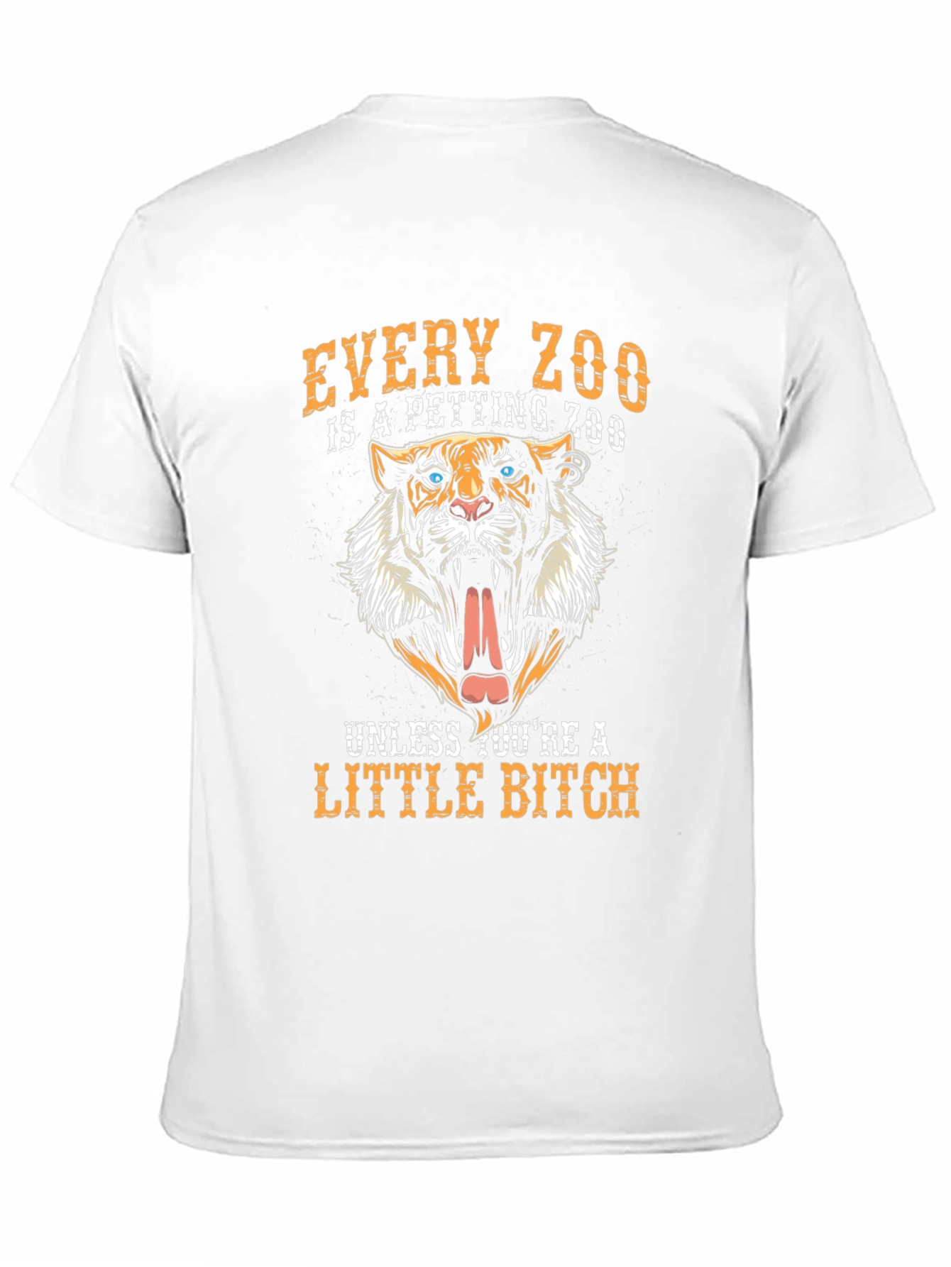 Every Zoo is a Petting Zoo T-Shirt