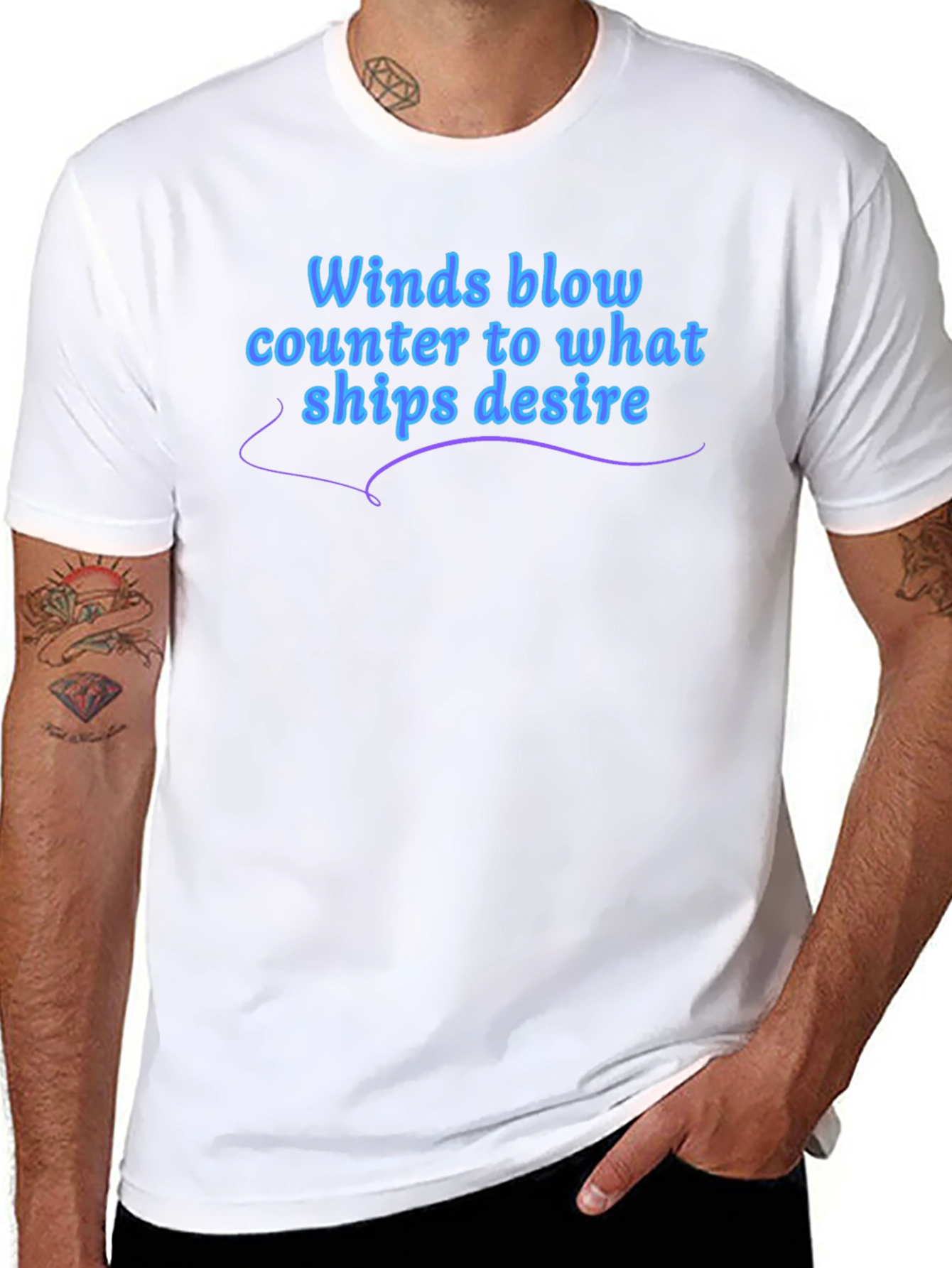 Winds Blow T-Shirt - Ships Desire Quote Graphic Tee