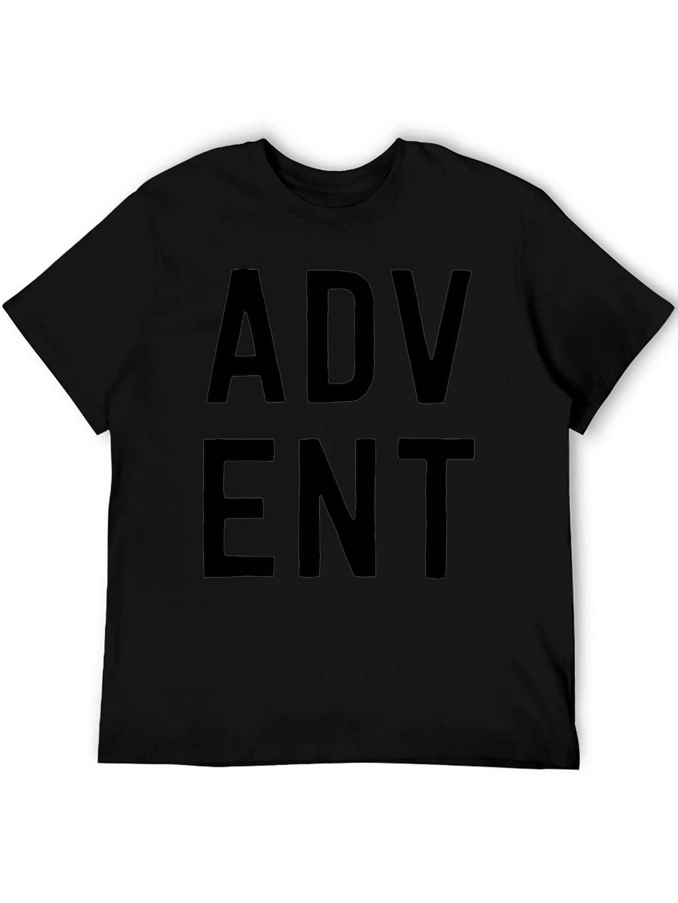 Advent T-Shirt: Bold Statement Tee