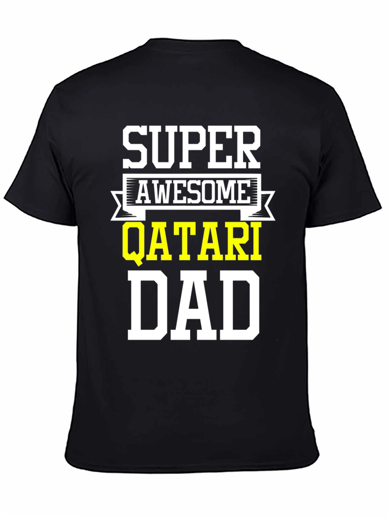 Super Awesome Qatari Dad T-Shirt