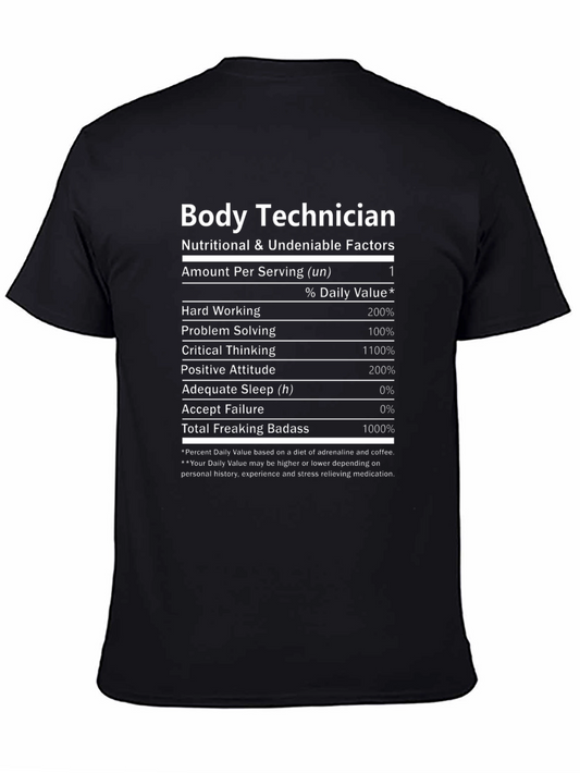 Body Technician Nutrition Facts T-Shirt