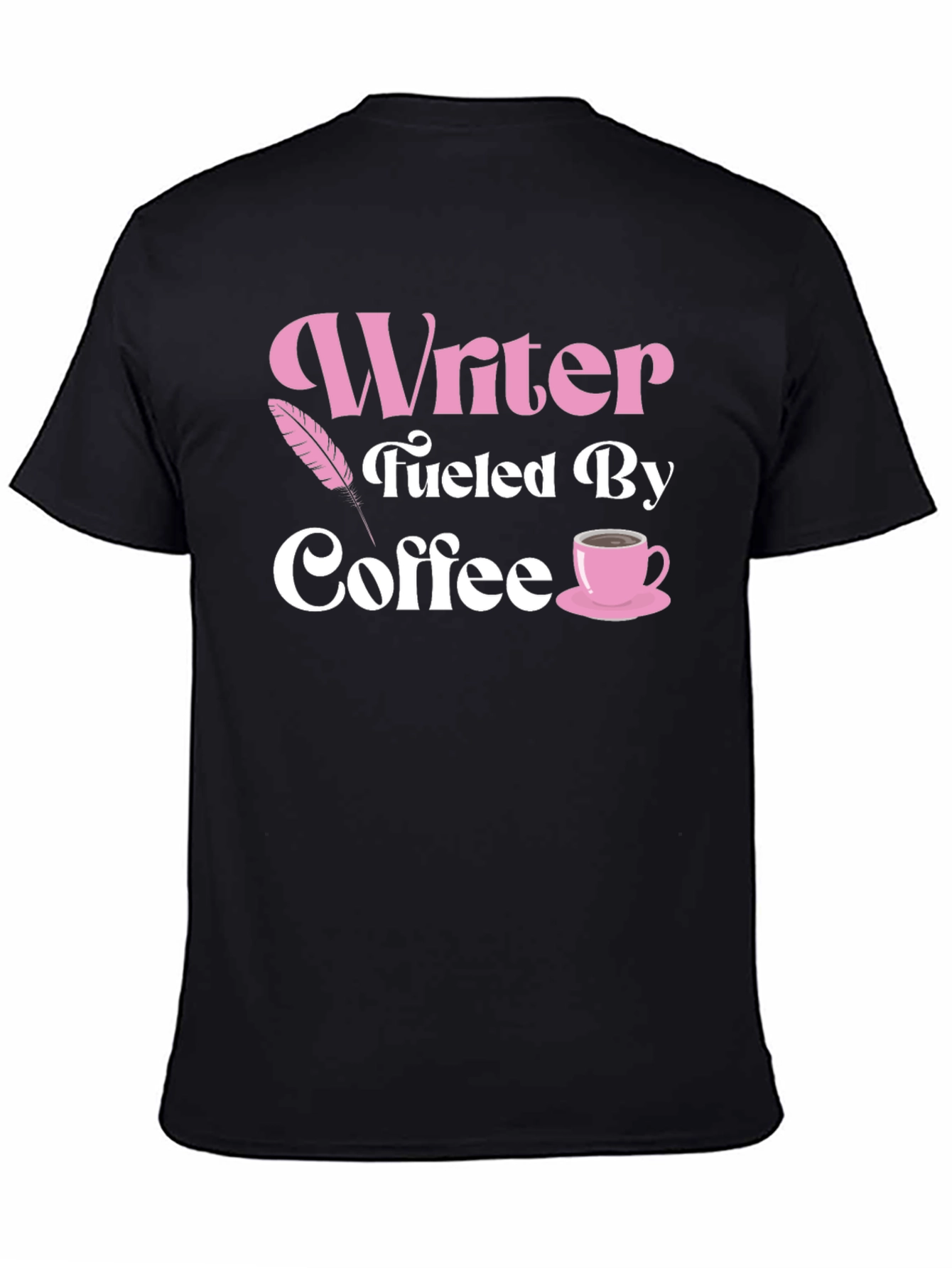 Writer Fueled By Coffee Black T-Shirt