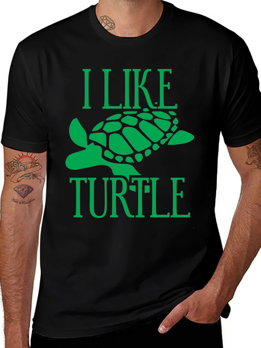 I Like Turtle Graphic T-Shirt