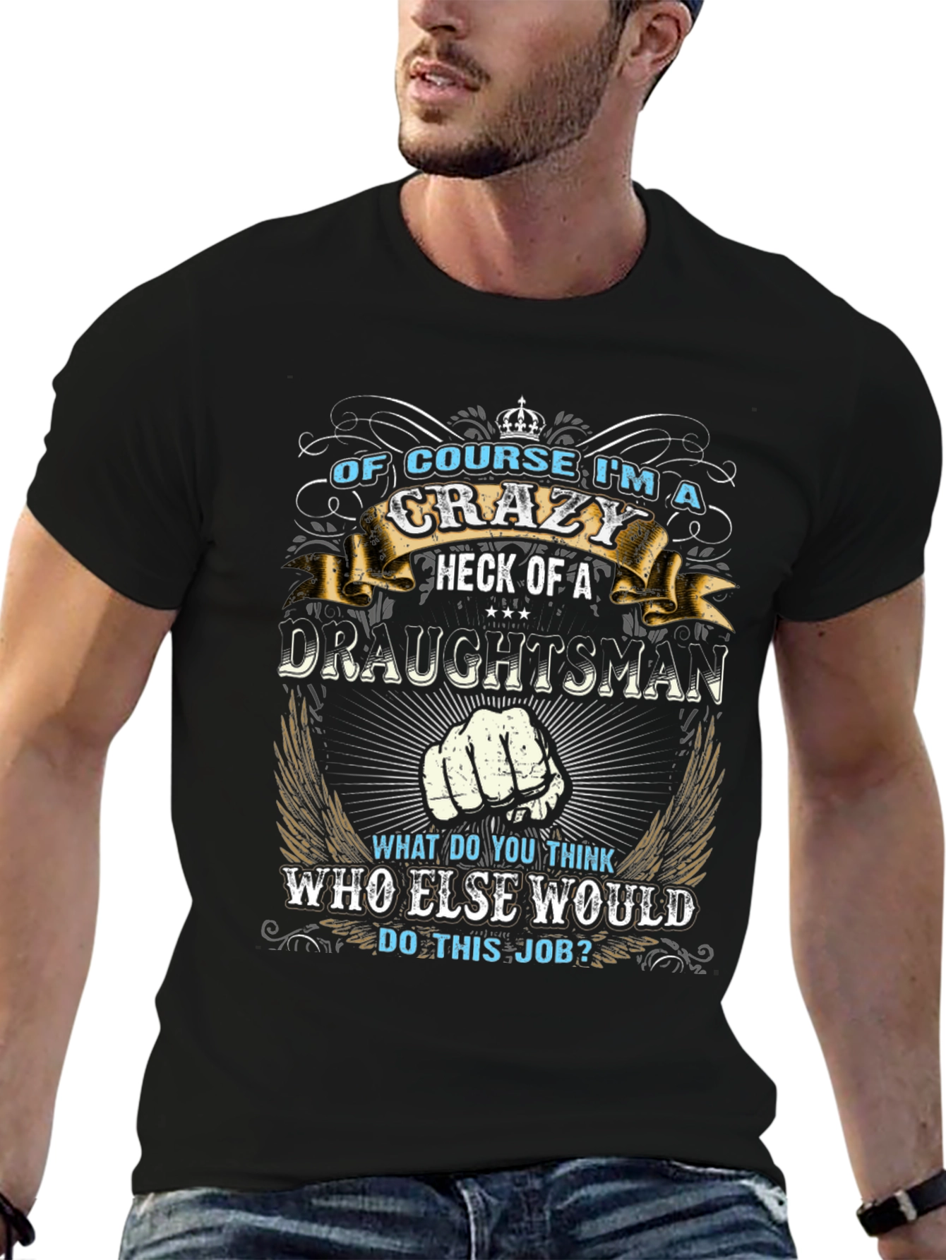 Crazy Draughtsman T-Shirt Funny Graphic Tee