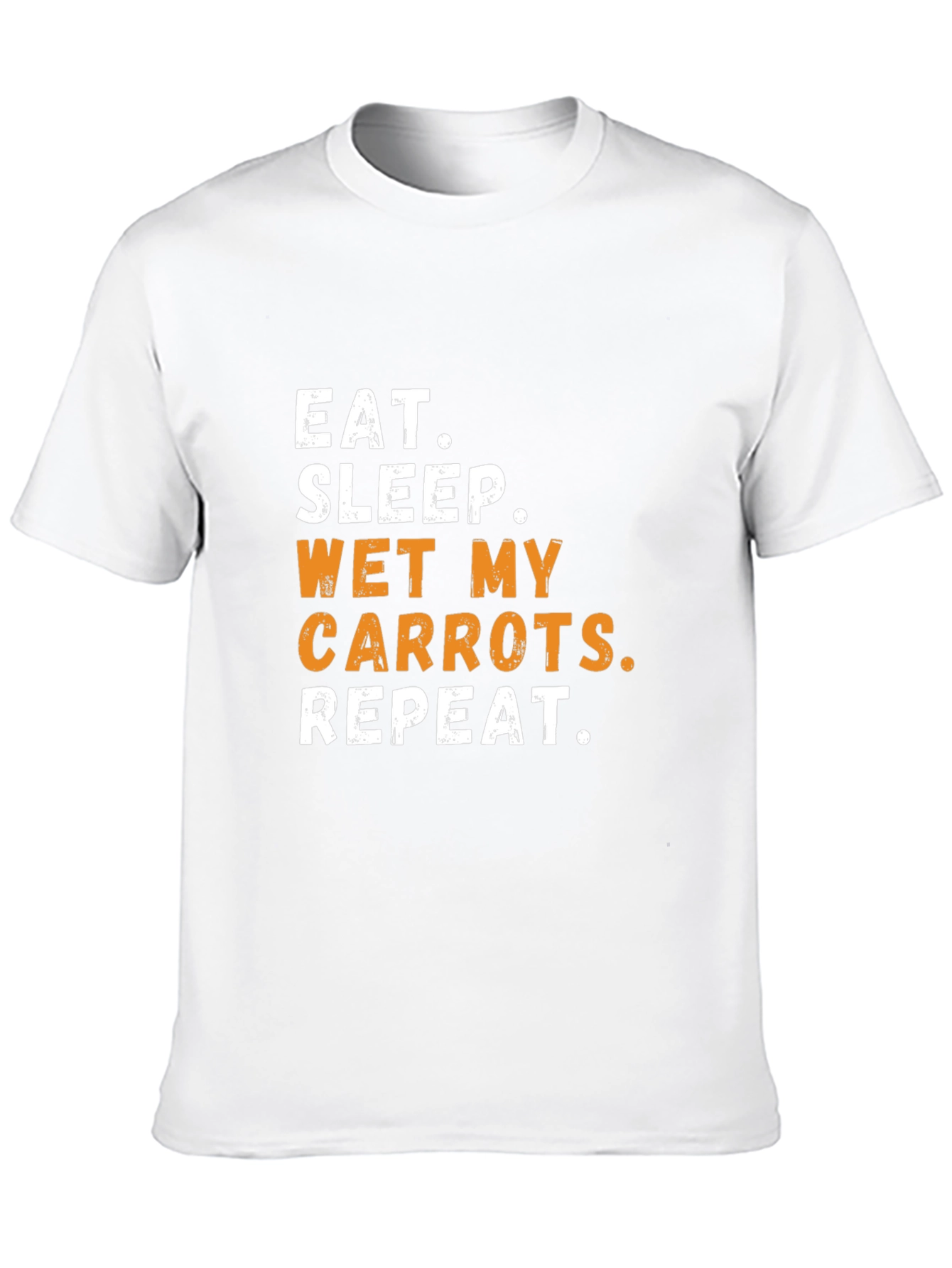 Eat Sleep Wet My Carrots Repeat Black T-Shirt