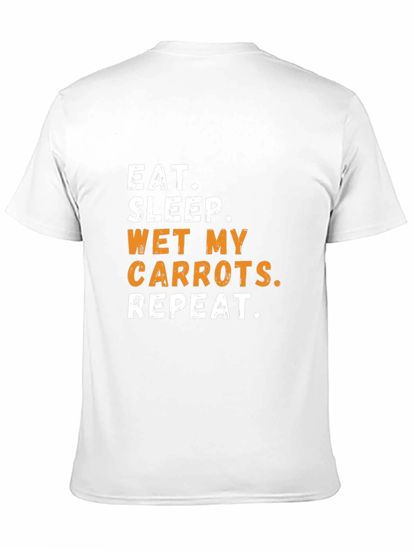 Eat Sleep Wet My Carrots Repeat Black T-Shirt