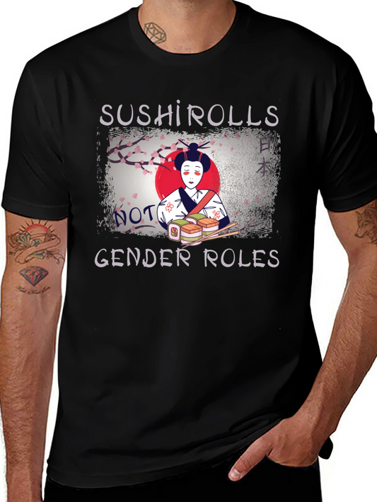 Sushi Rolls Not Gender Roles T-Shirt