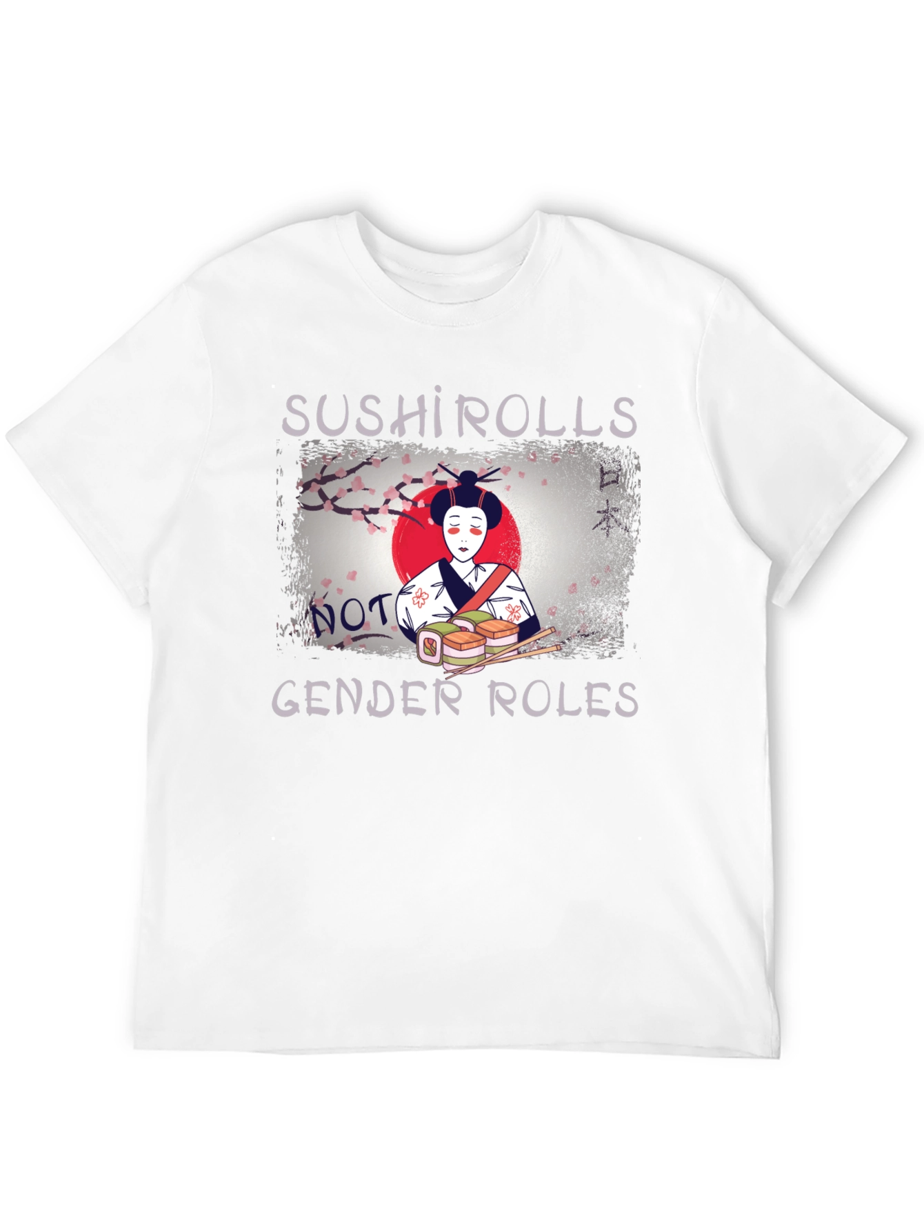 Sushi Rolls Not Gender Roles T-Shirt