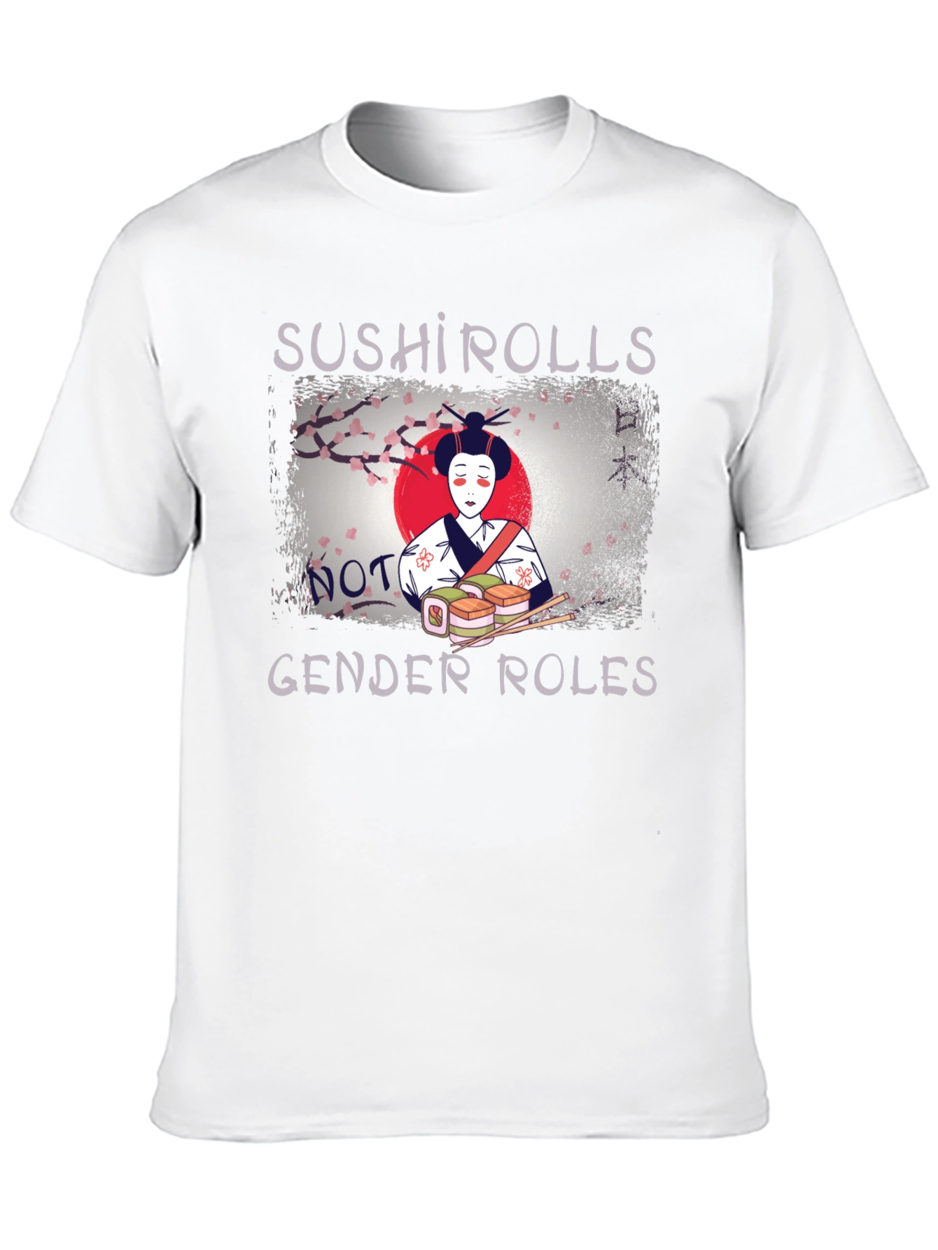 Sushi Rolls Not Gender Roles T-Shirt