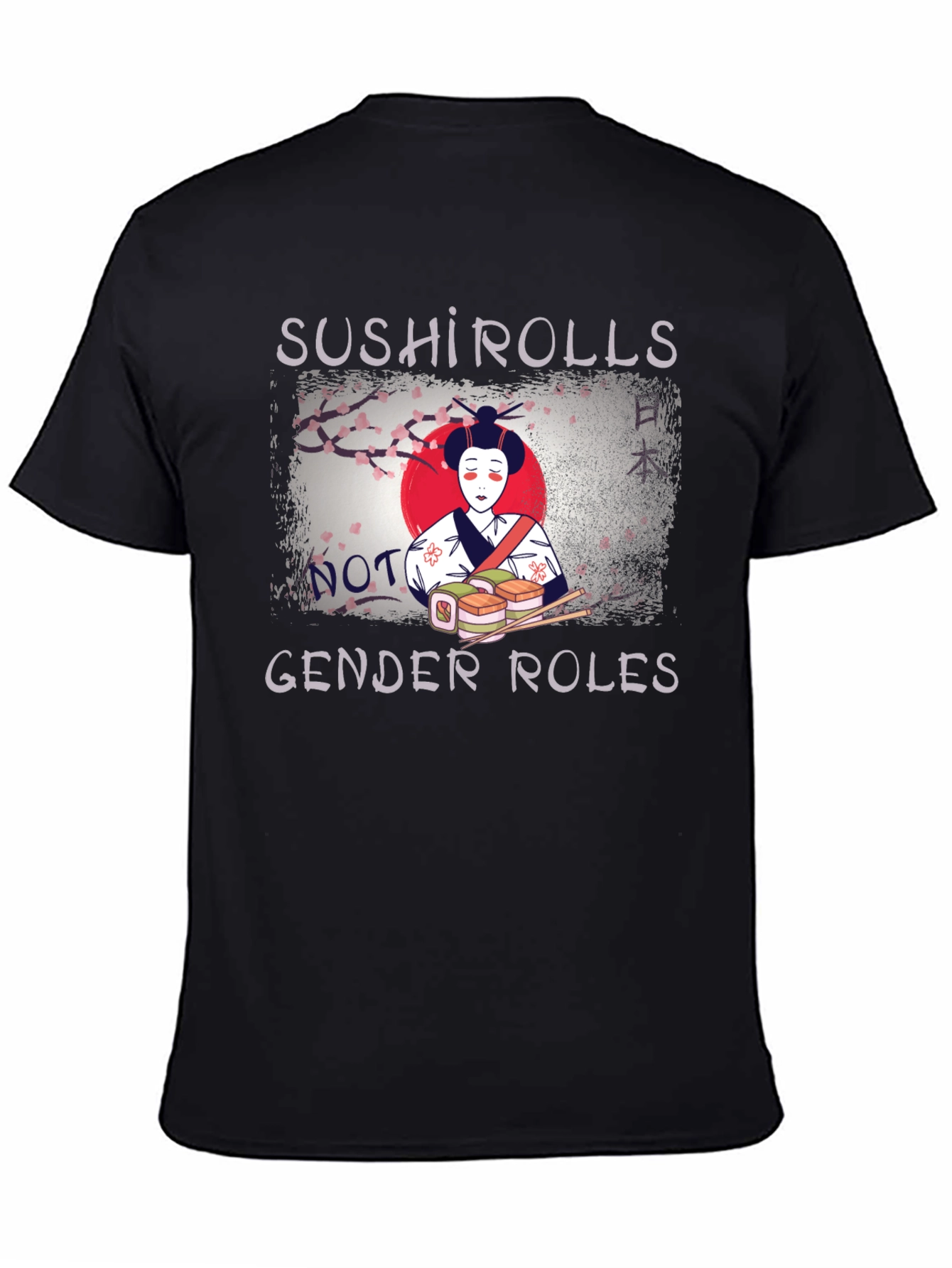 Sushi Rolls Not Gender Roles T-Shirt