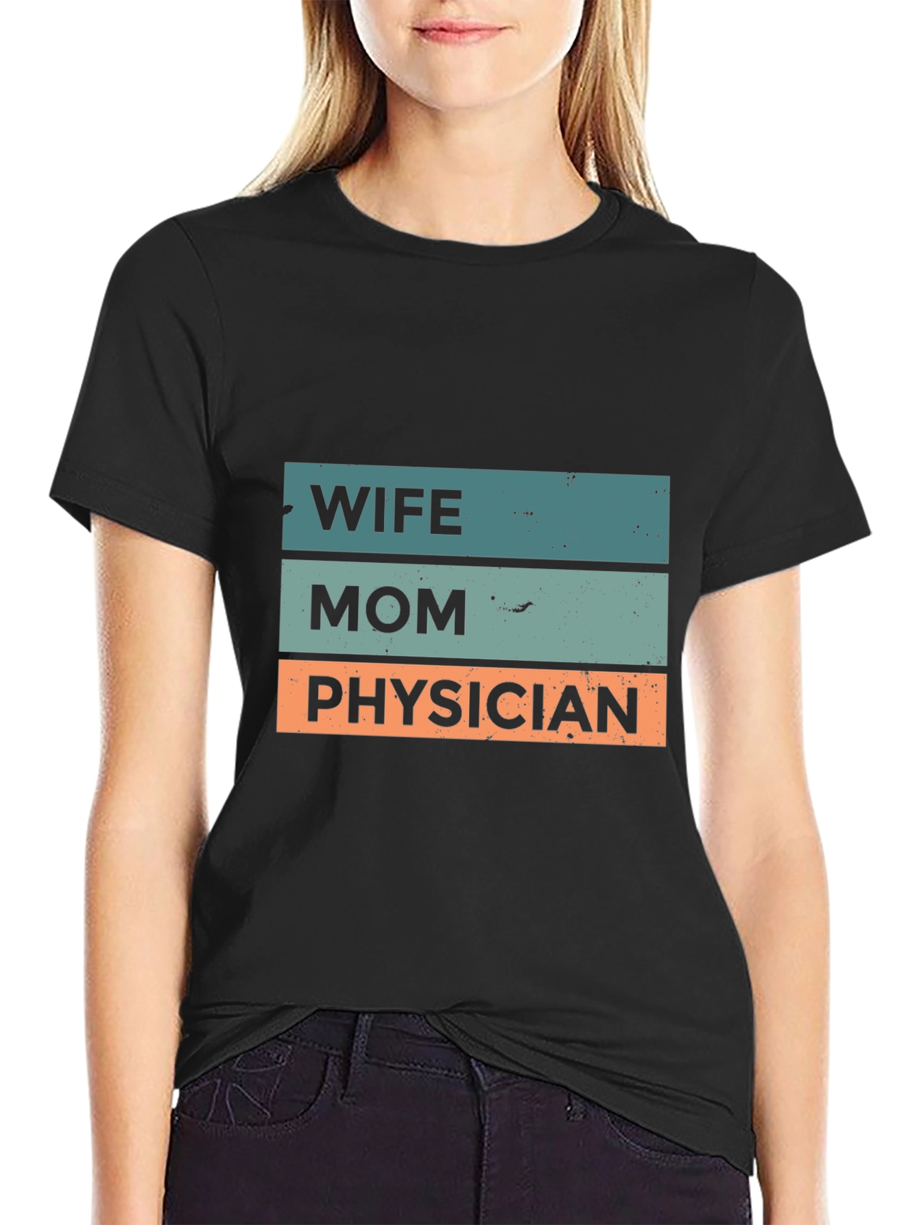 Wife Mom Physician Graphic Tee - Black Cotton T-Shirt