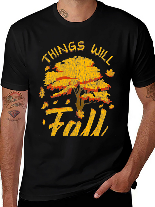Things Will Fall Graphic Tee | Autumn Vibes