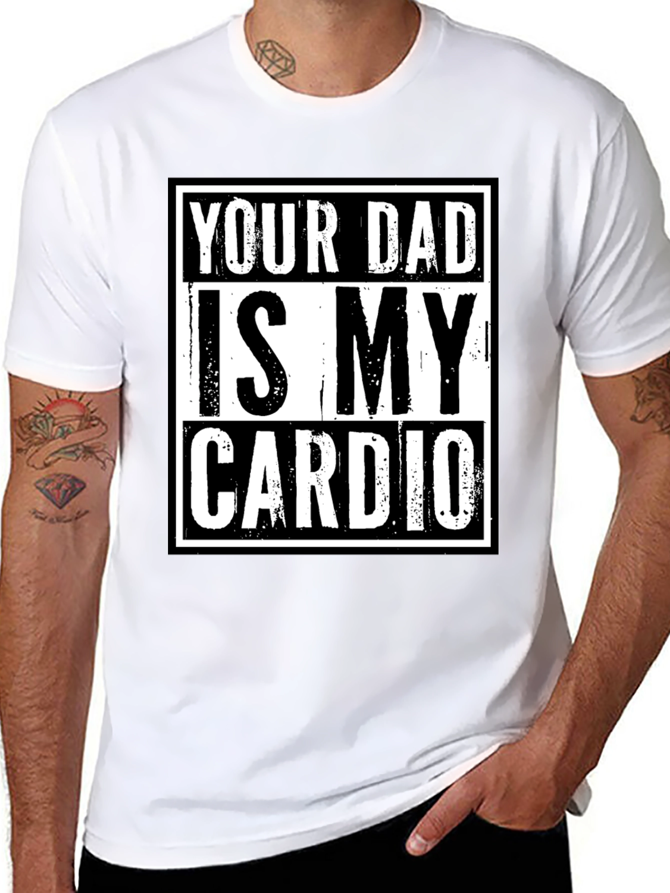 Your Dad is My Cardio Funny Graphic T-Shirt