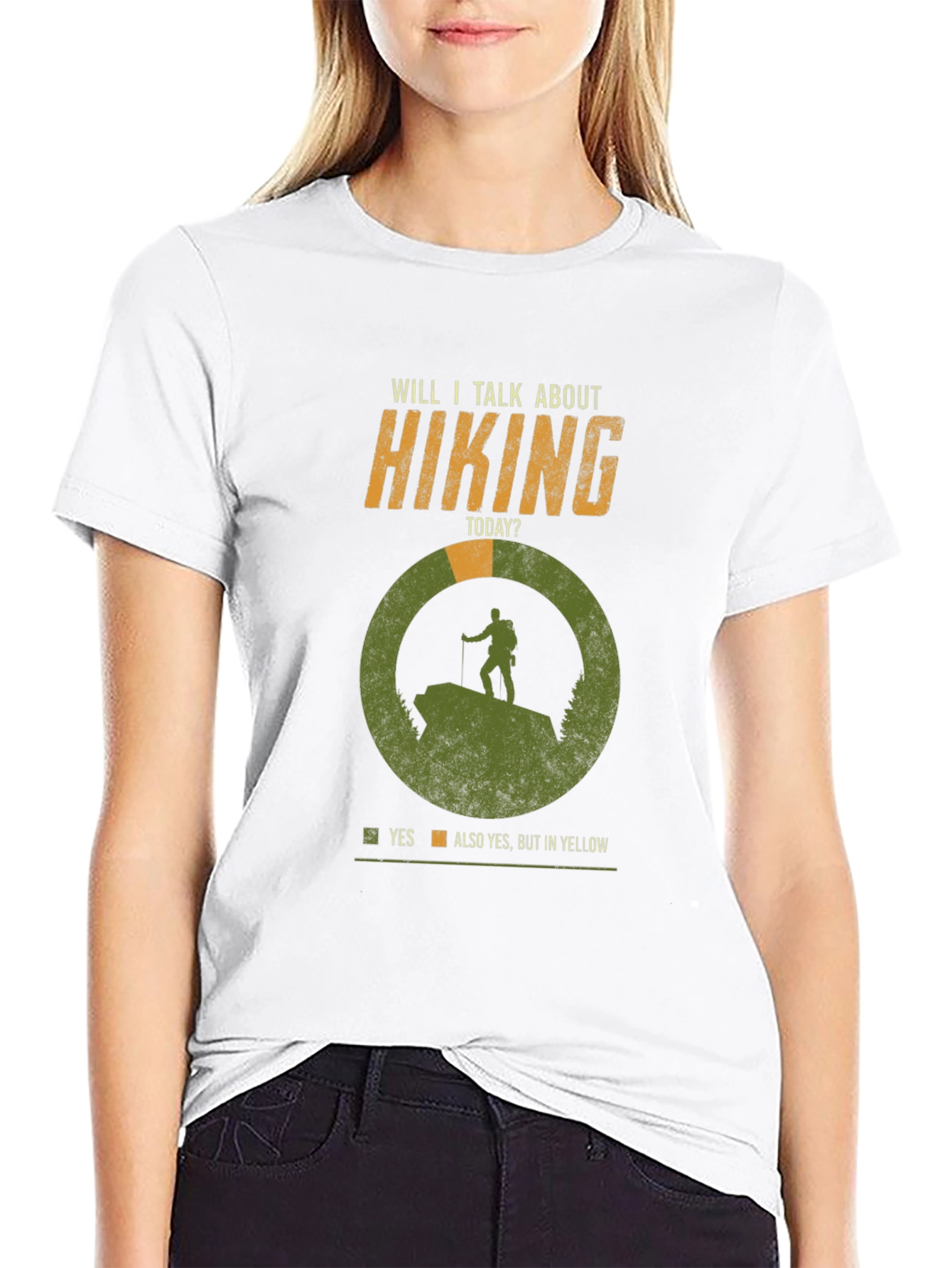 Hiking T-Shirt - Will I Talk About Hiking Today?