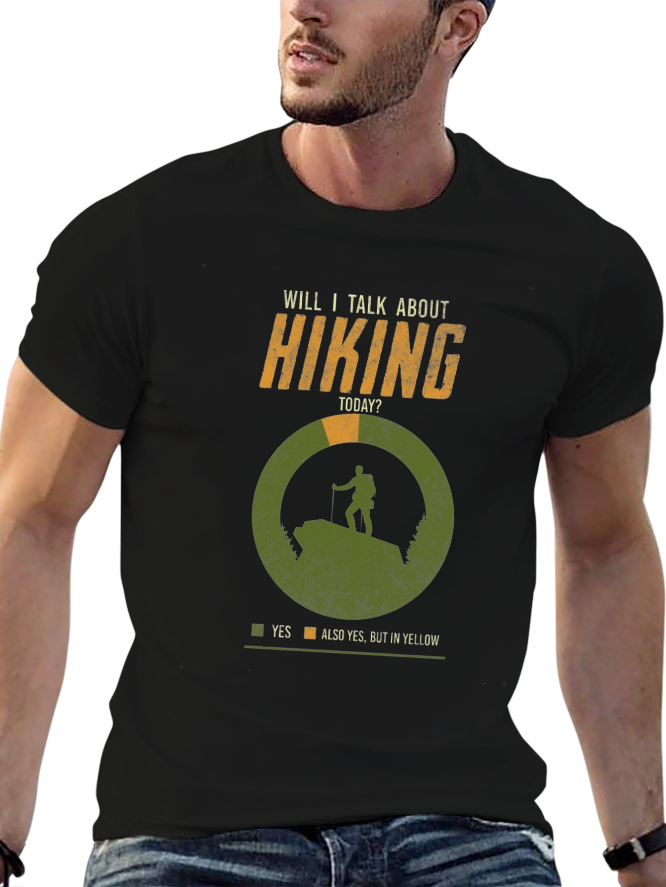 Hiking T-Shirt - Will I Talk About Hiking Today?