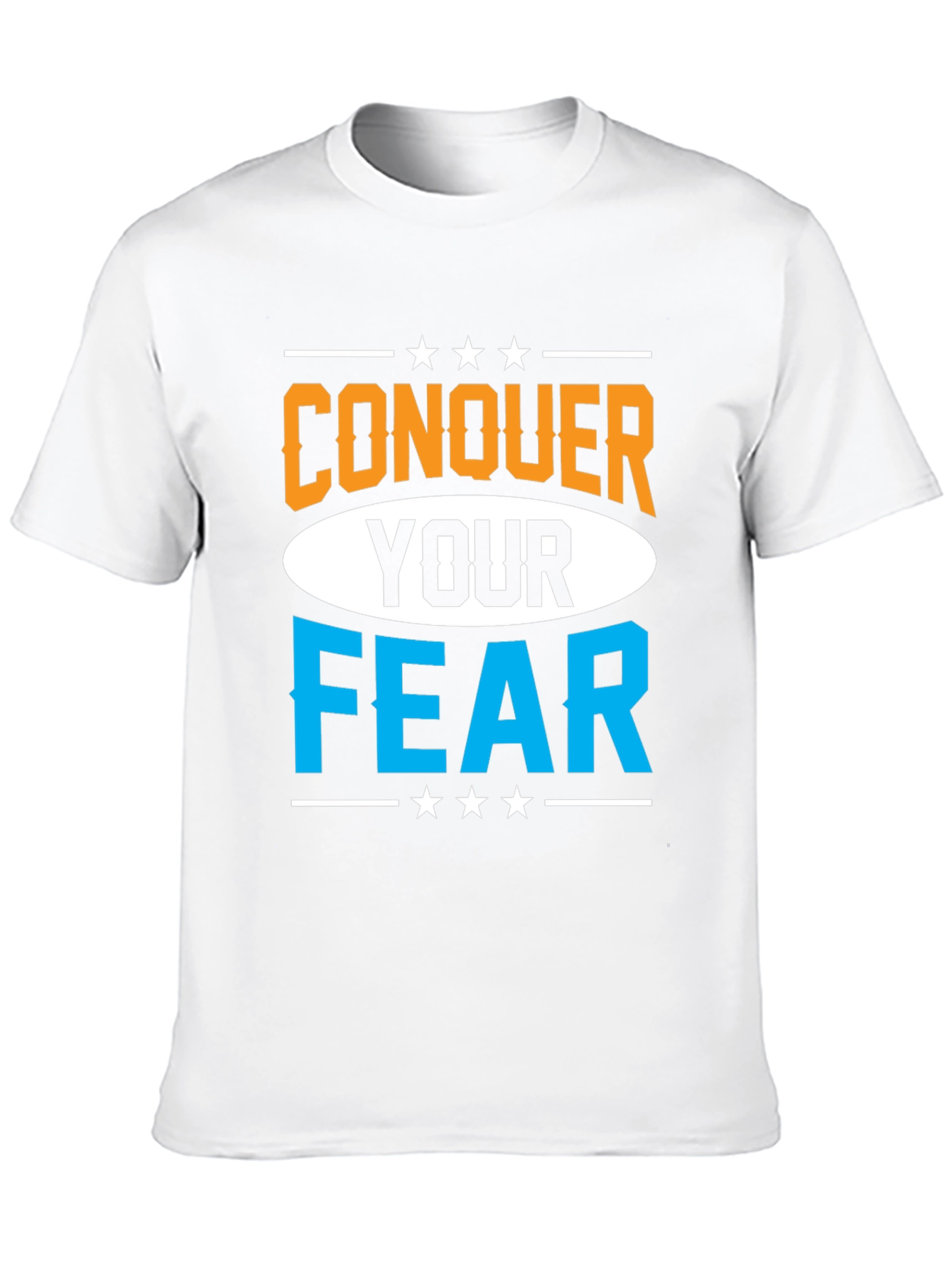 Conquer Your Fear T-Shirt Motivational Graphic Tee