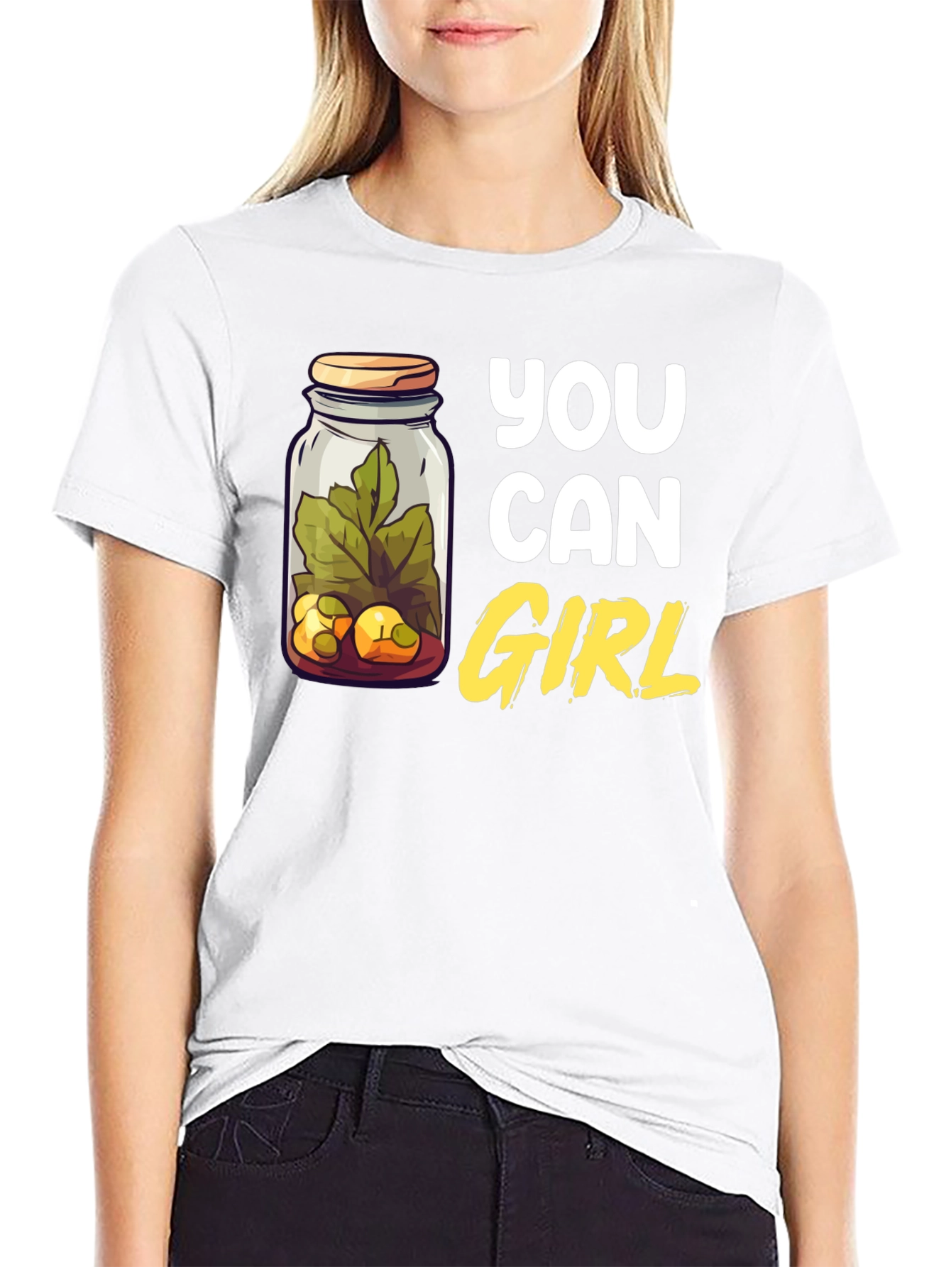 You Can Girl Pickle Jar T-Shirt
