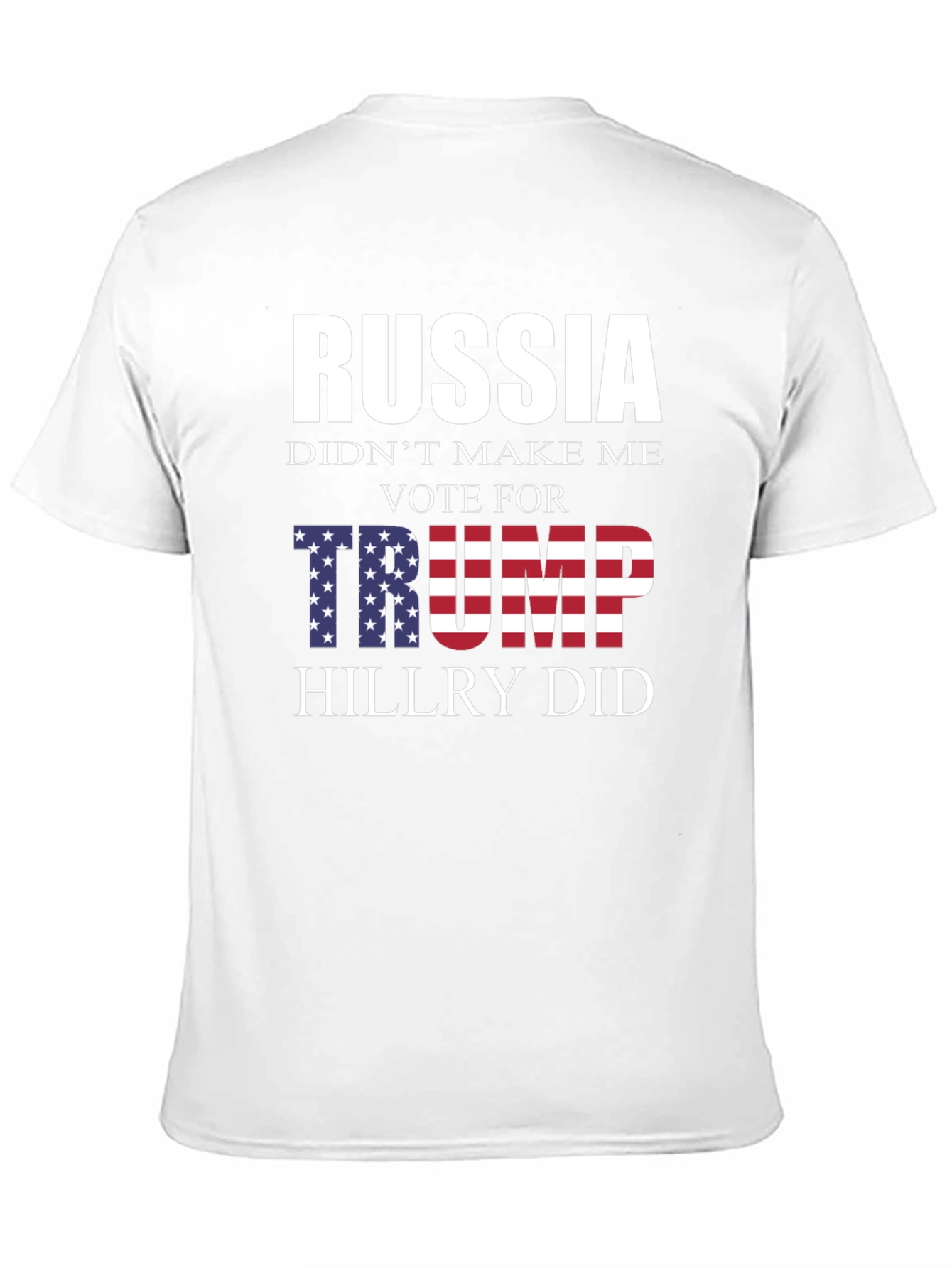 Political Statement T-Shirt: Russia Trump Hillary