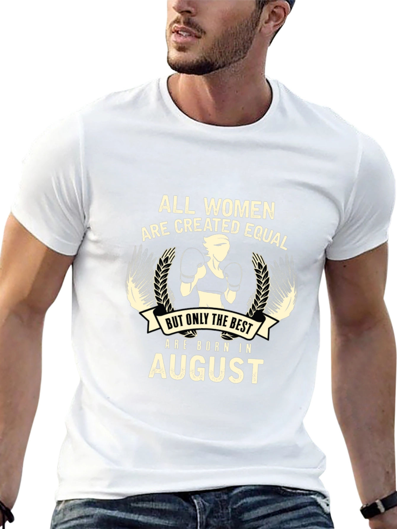 All Women Are Created Equal August Birthday Black T-Shirt