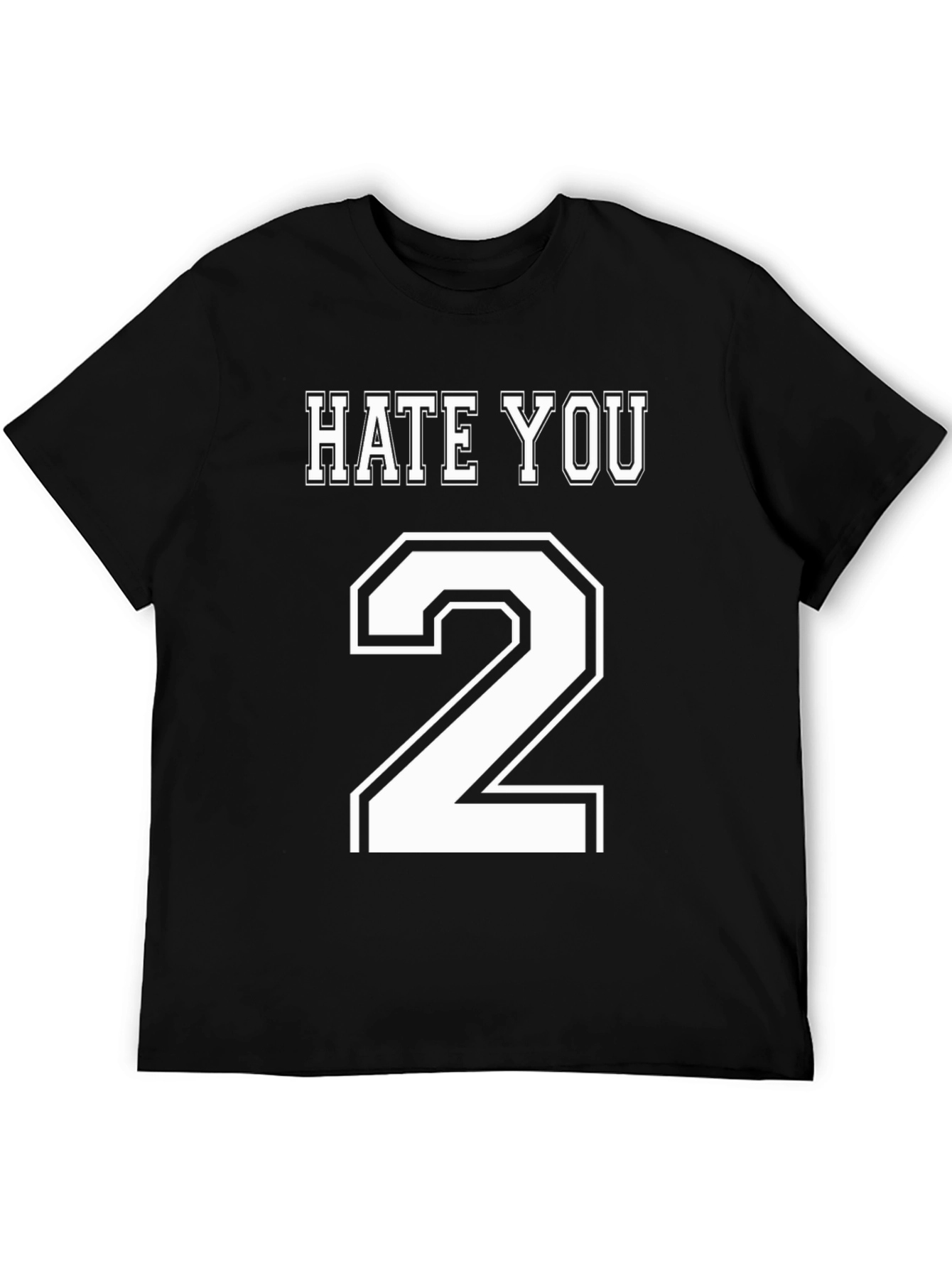 Hate You 2 T-Shirt - Mens Black Graphic Tee