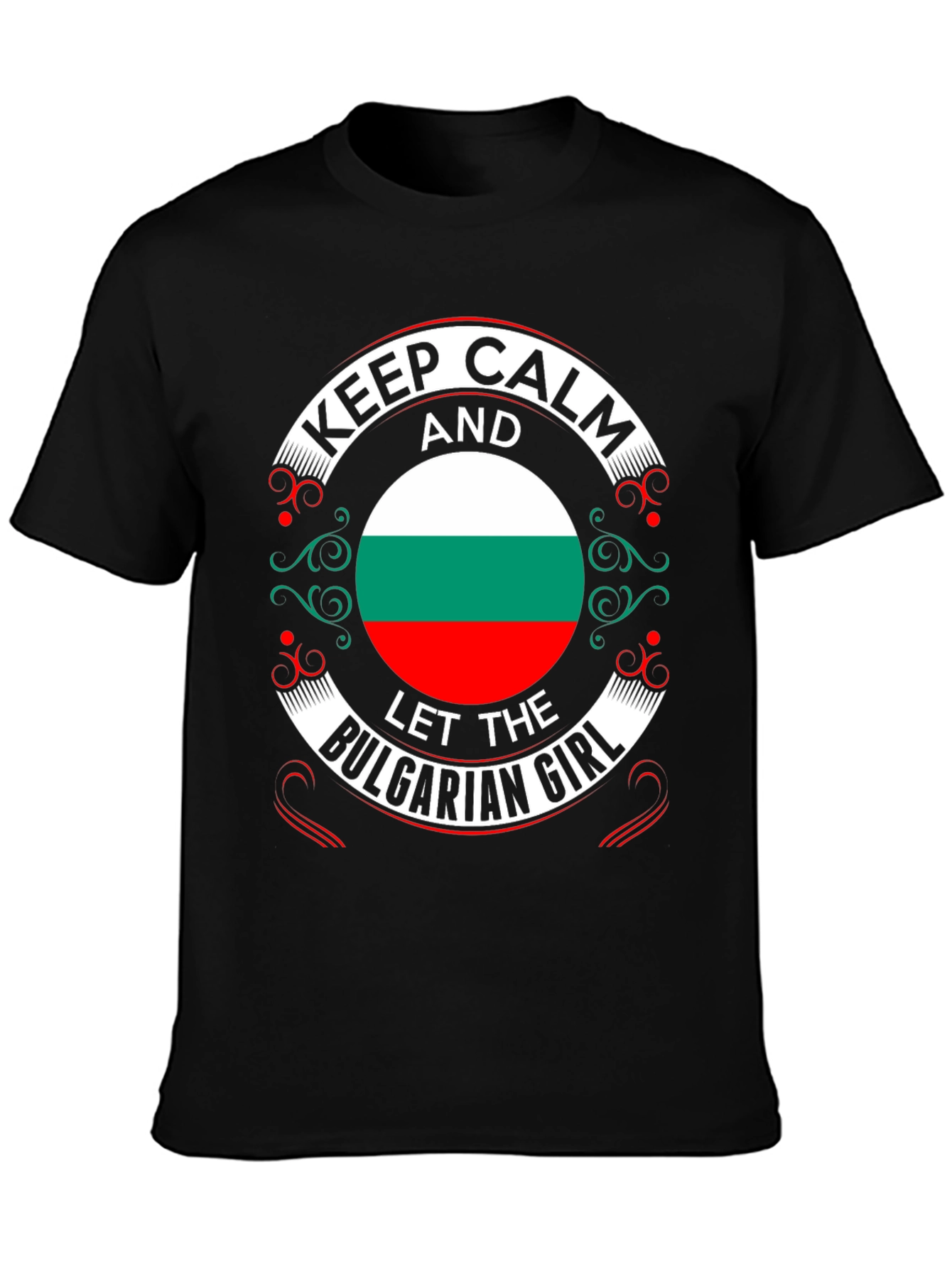 Keep Calm Bulgarian Girl T-Shirt Bulgaria Flag Tee