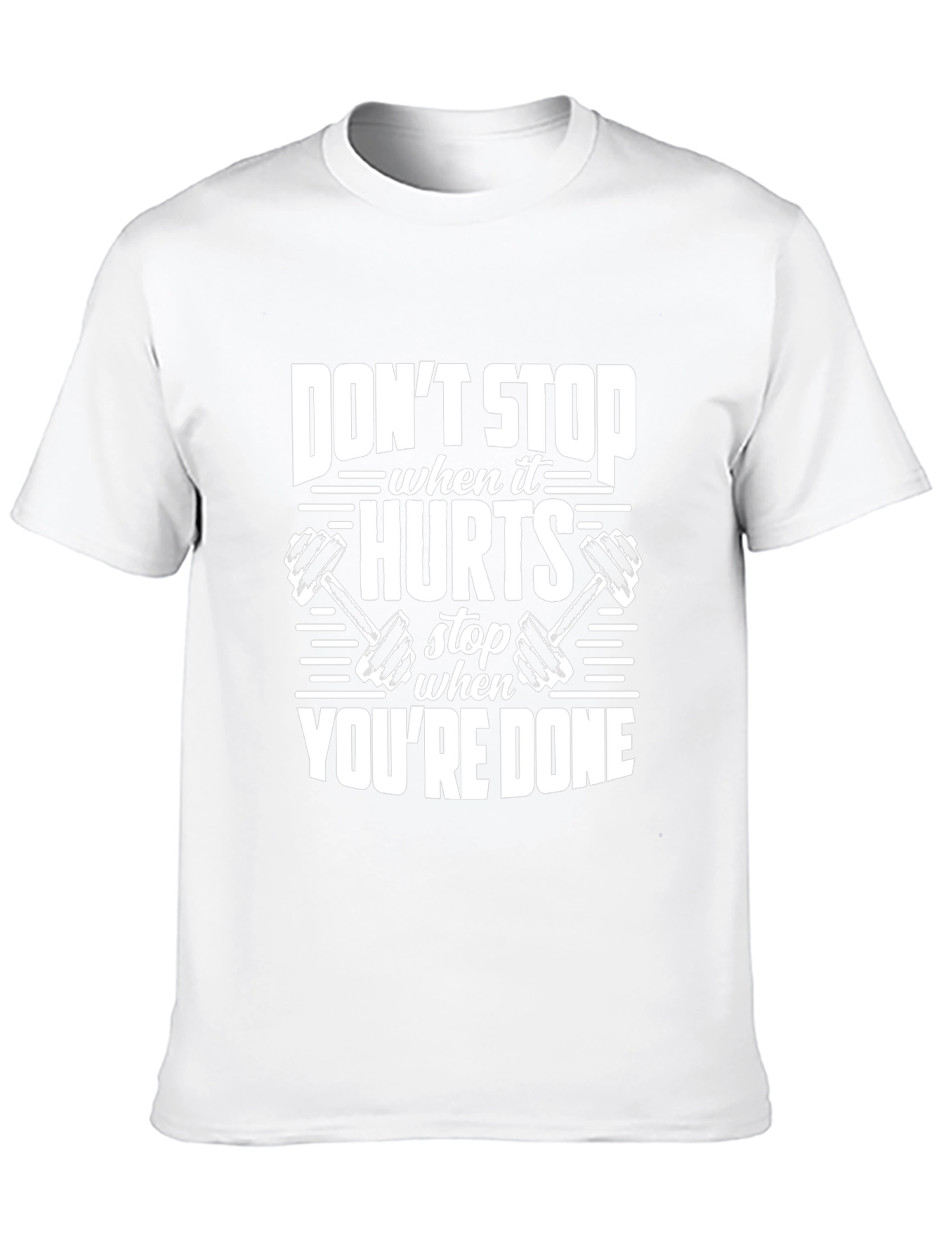 Motivational Gym T-Shirt - Dont Stop When It Hurts