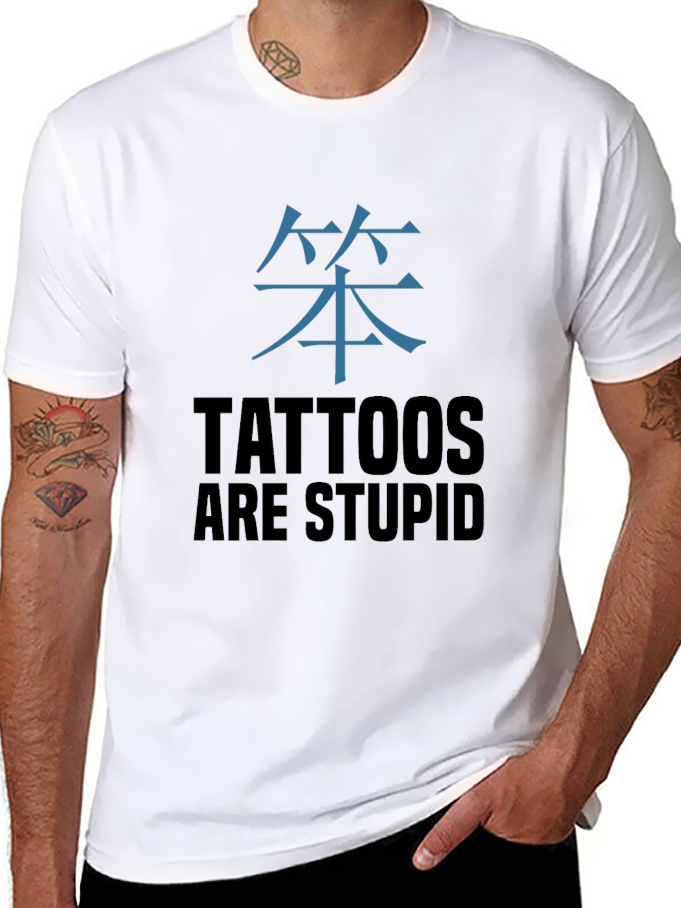 Tattoos Are Stupid T-Shirt - Anti-Tattoo Humor Tee