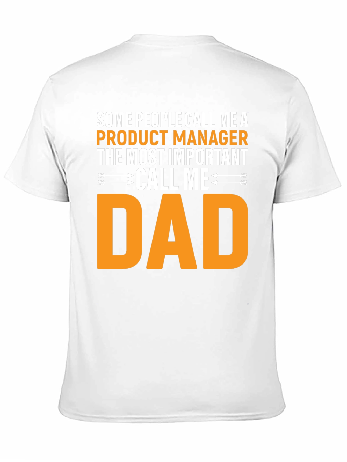 Product Manager Dad T-Shirt - Funny Gift