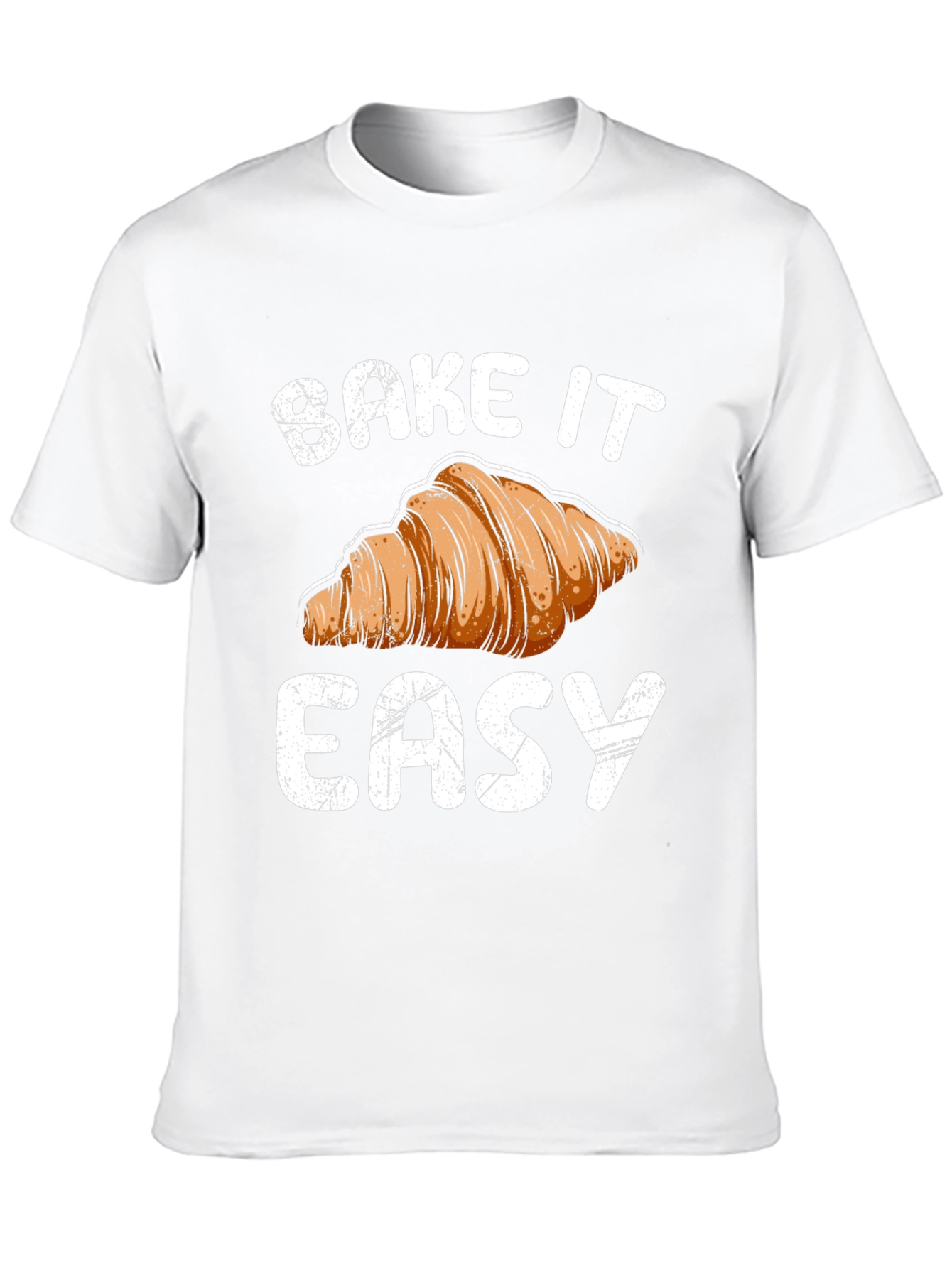 Bake It Easy Croissant Graphic T-Shirt