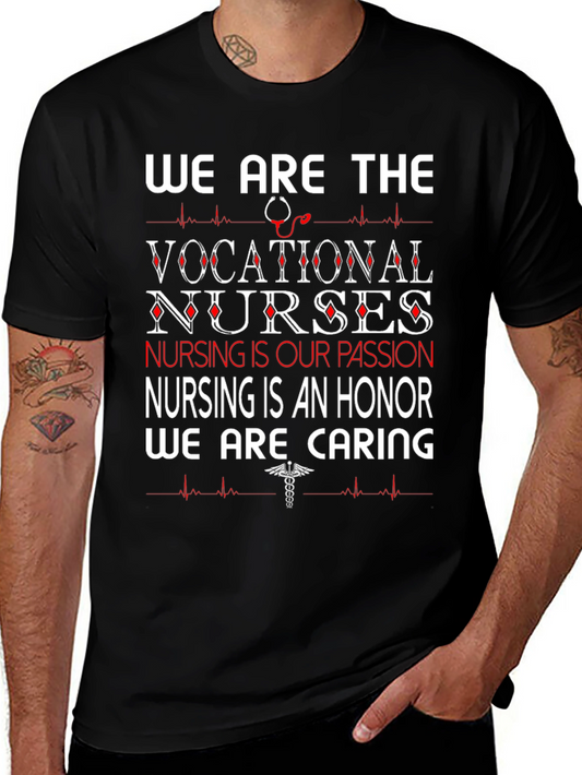 Vocational Nurse T-Shirt - Caring and Passionate