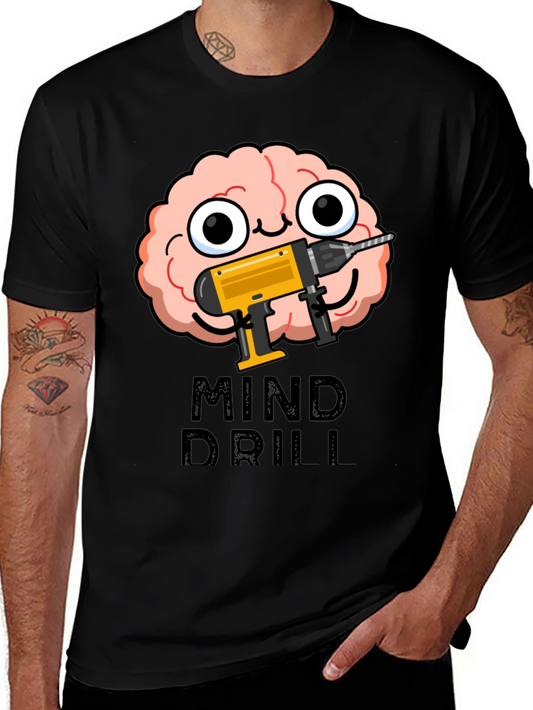 Mind Drill Graphic Tee - Clever Brain Humor Shirt