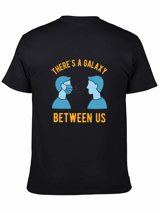 Galaxy Between Us T-Shirt - Social Distancing Tee