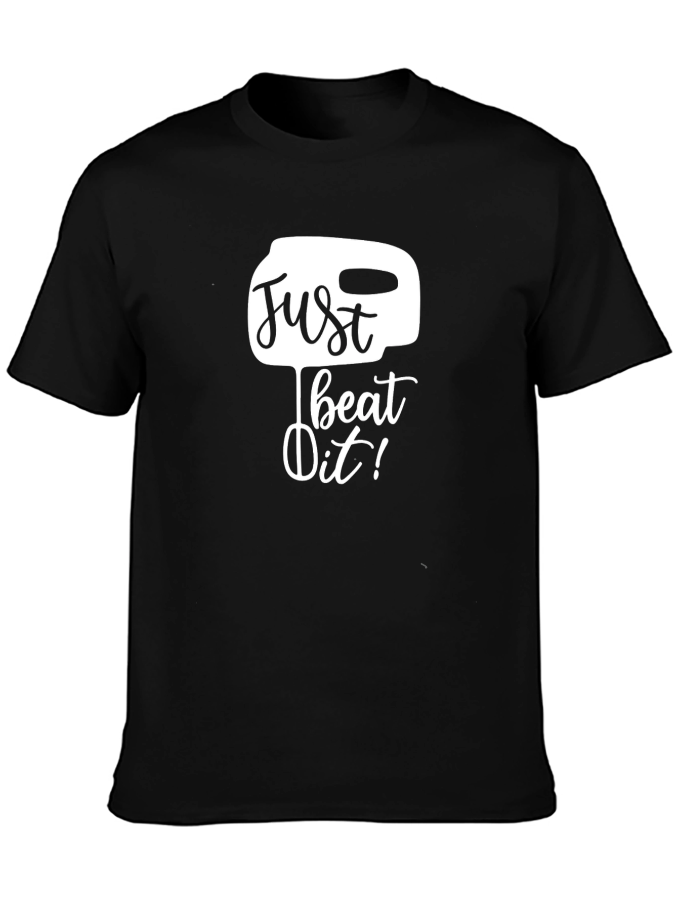 Just Beat It! Novelty T-Shirt