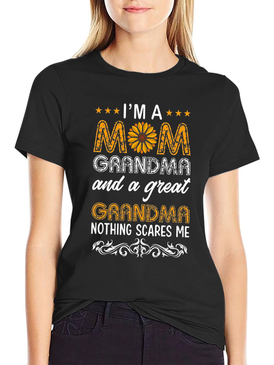 Im A Mom Grandma Great Grandma T-Shirt