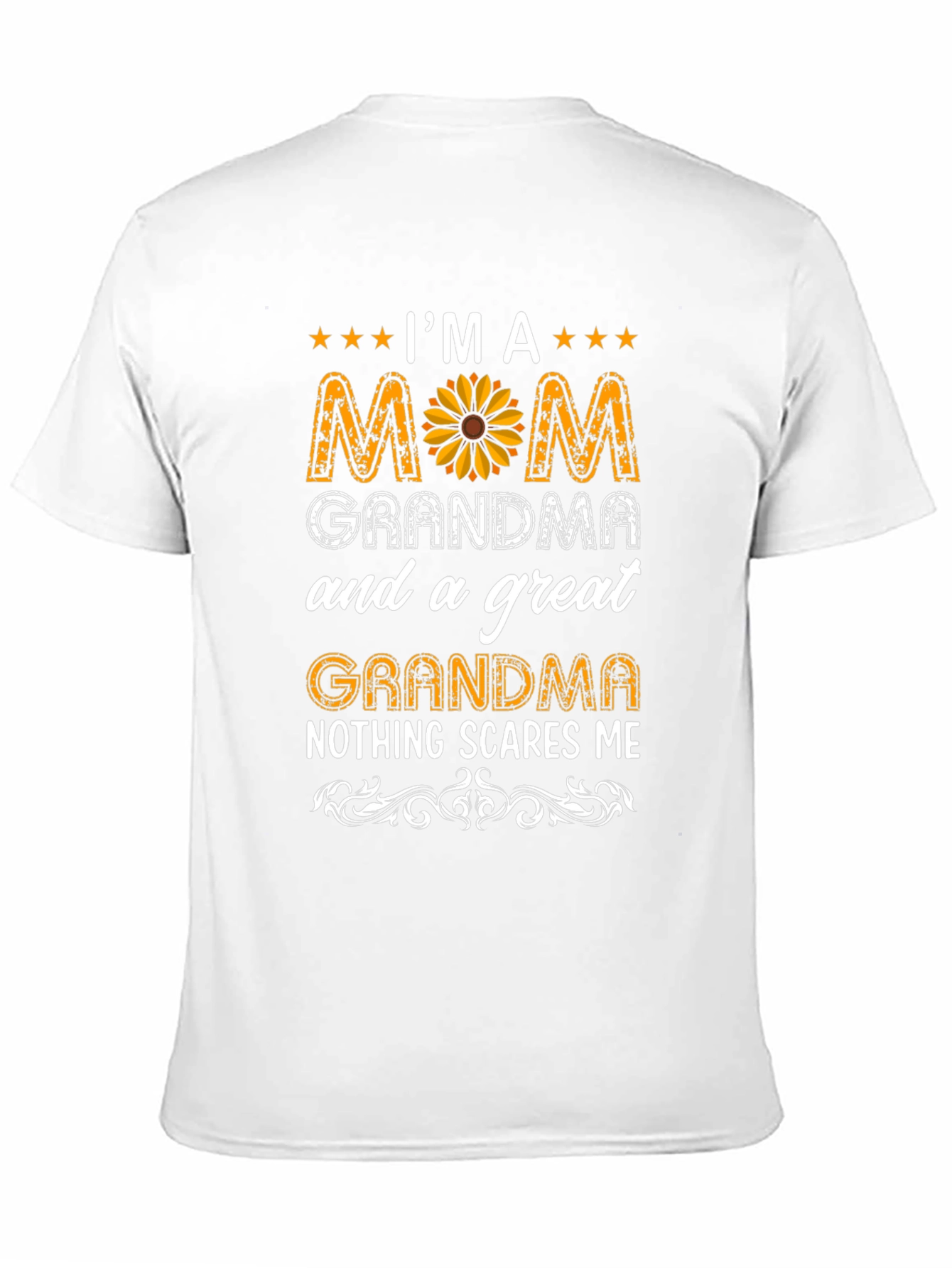 Im A Mom Grandma Great Grandma T-Shirt