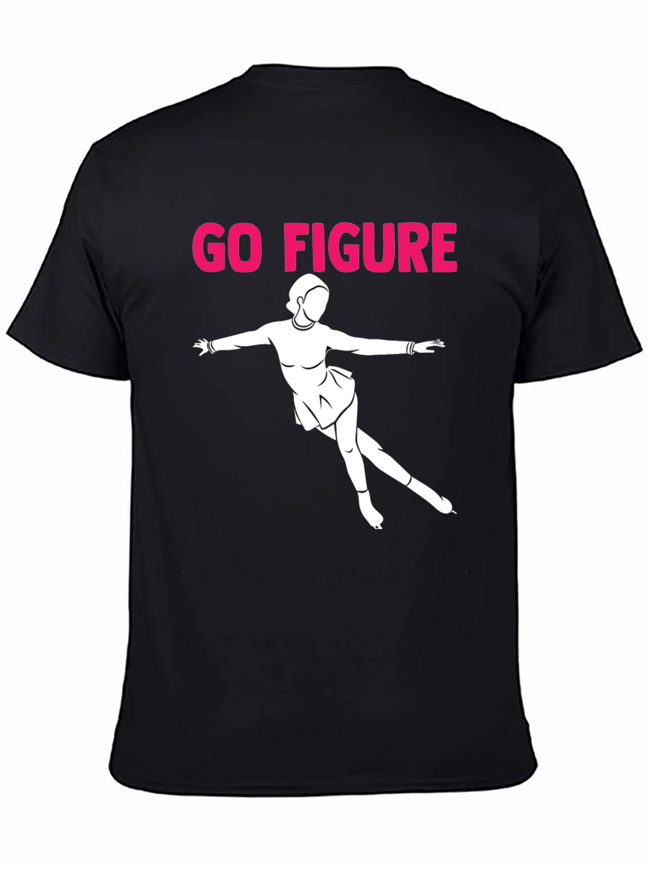 Go Figure T-Shirt - Ice Skating Graphic Tee