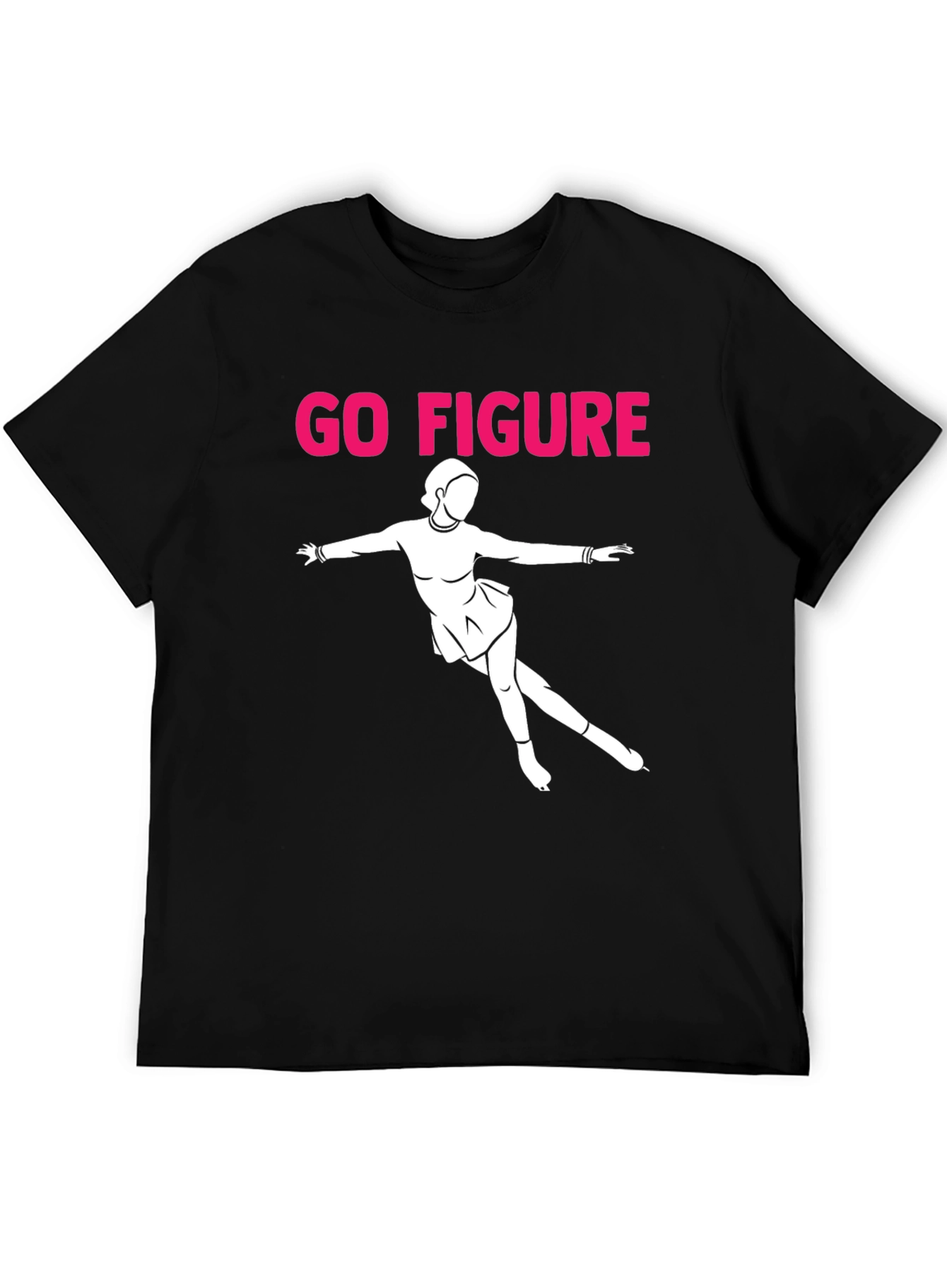 Go Figure T-Shirt - Ice Skating Graphic Tee