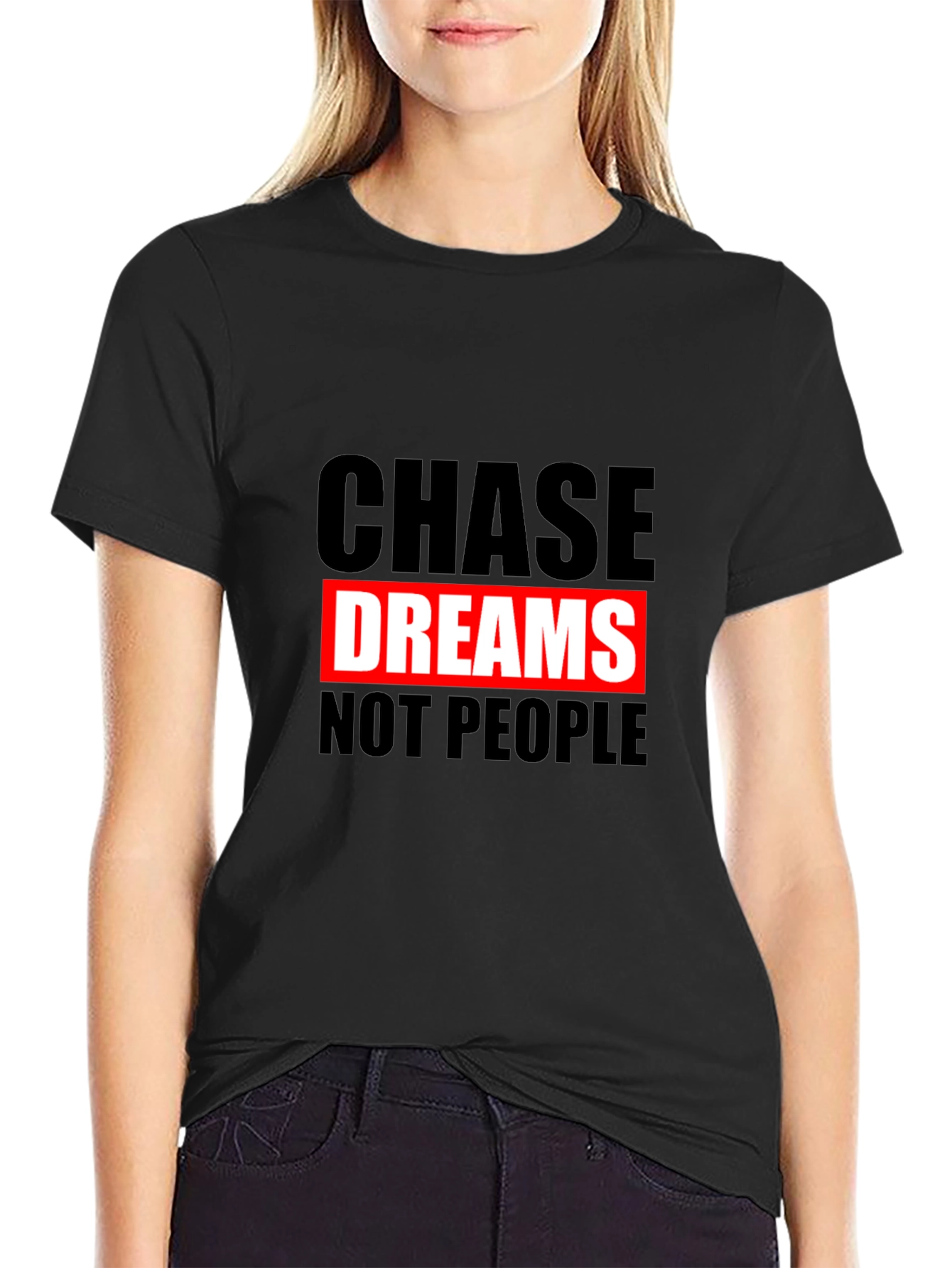 Chase Dreams Graphic T-Shirt - Motivational Tee