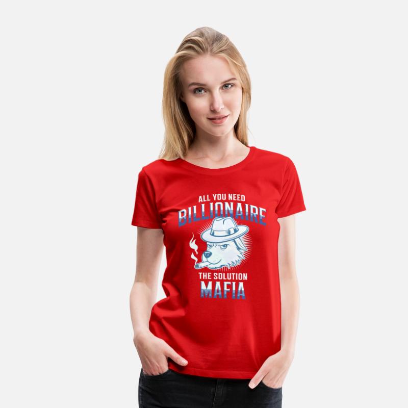 Mafia Dog billionaire minded mafia Vibes, T-shirt