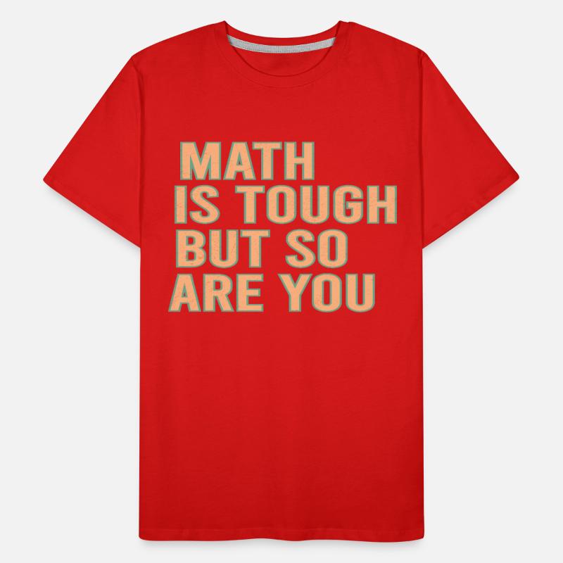 Math Is Tough But So Are You Fanny Math anxiety