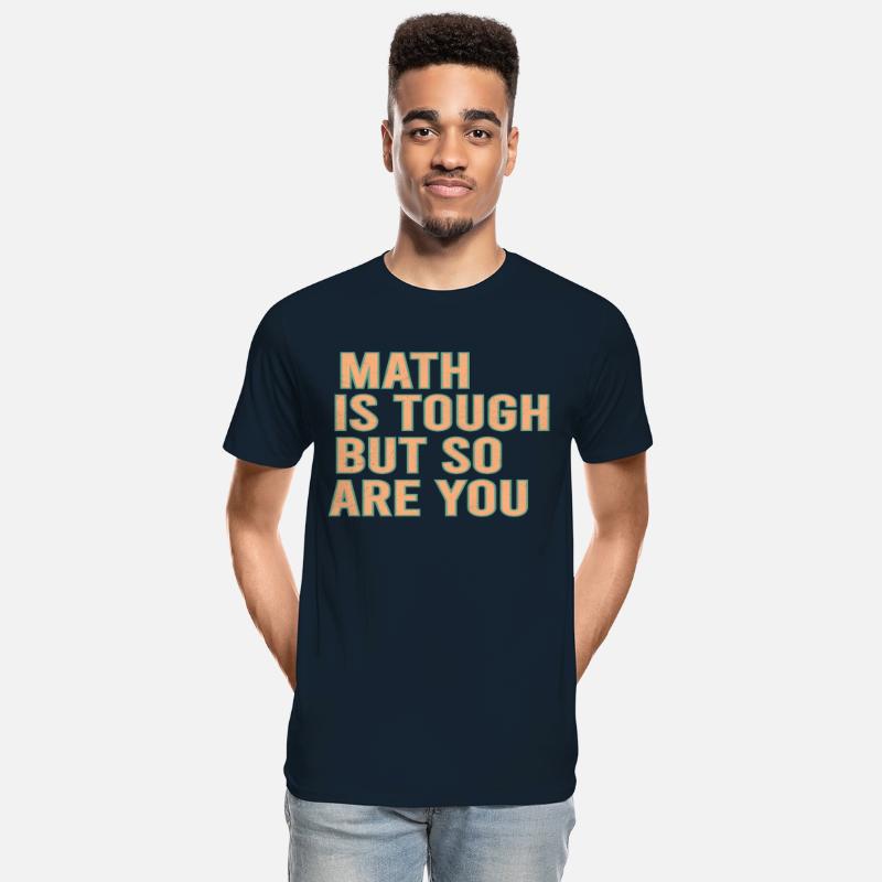 Math Is Tough But So Are You Fanny Math anxiety
