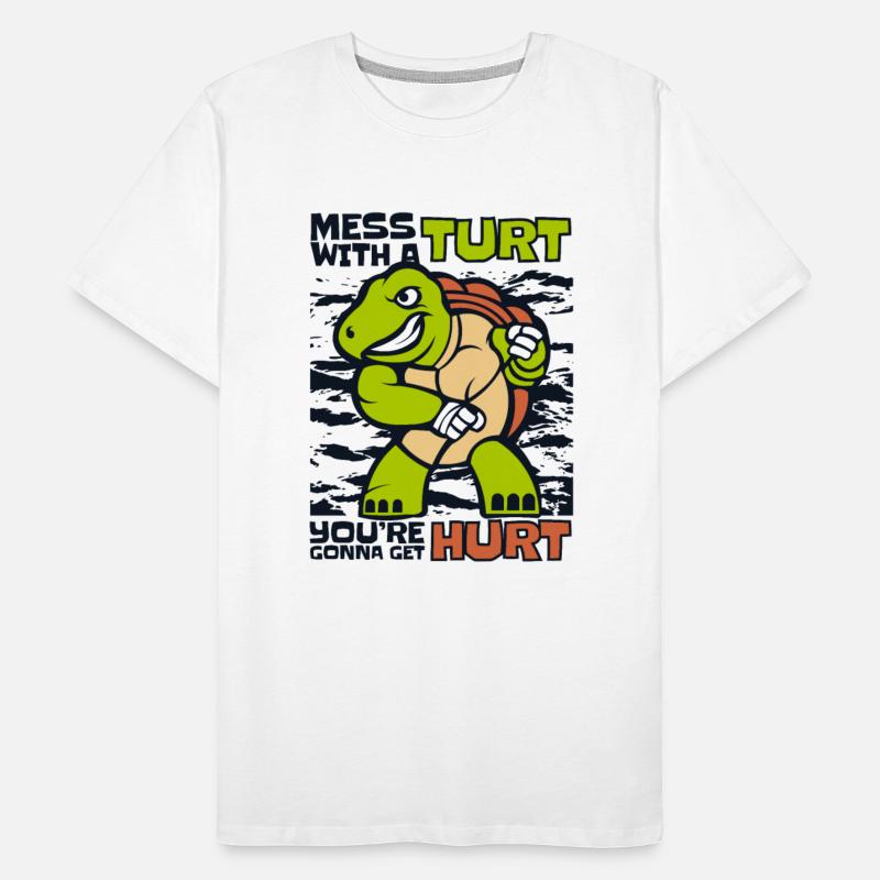 Mess With A Turt Gonna Hurt Tortoise Painted