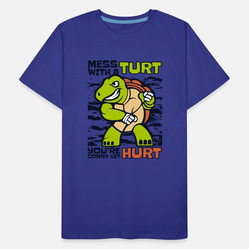 Mess With A Turt Gonna Hurt Tortoise Painted