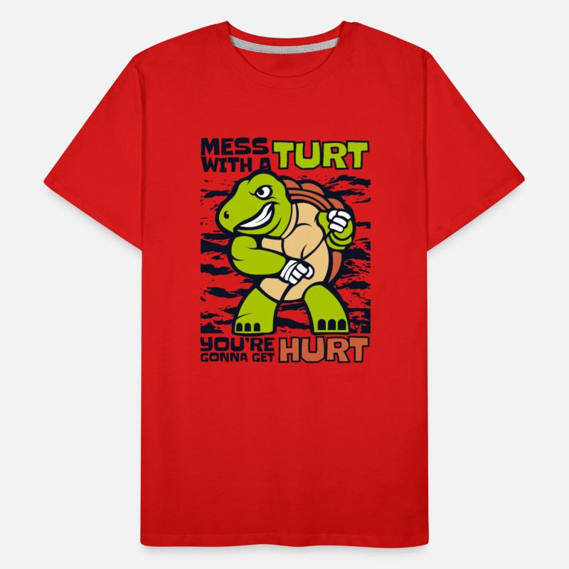 Mess With A Turt Gonna Hurt Tortoise Painted