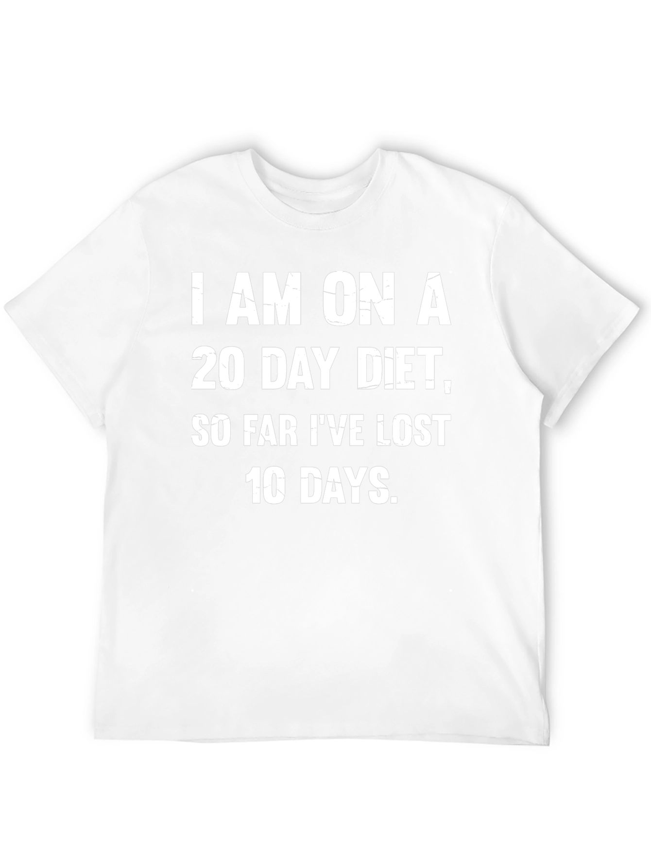 Funny Diet T-Shirt - 20 Day Diet Humor