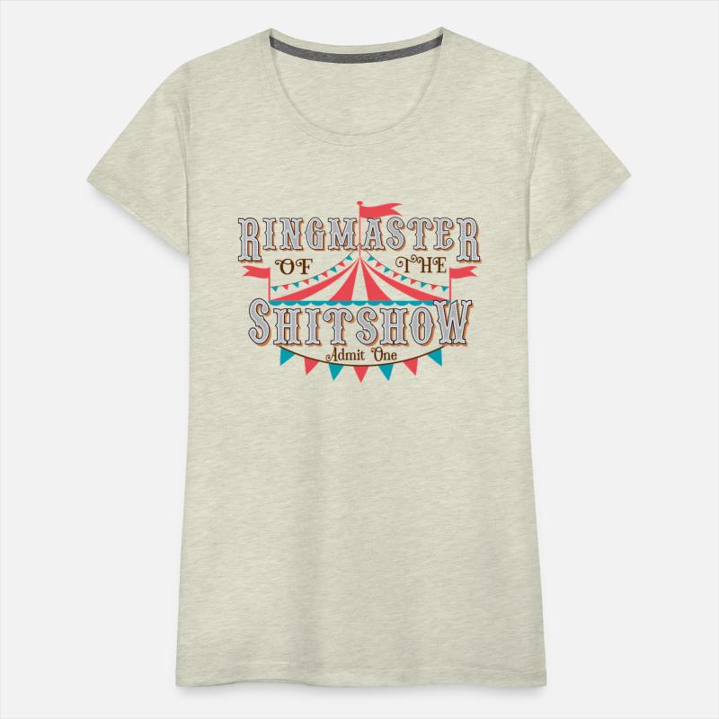 Mom Ringmaster Of The Shitshow