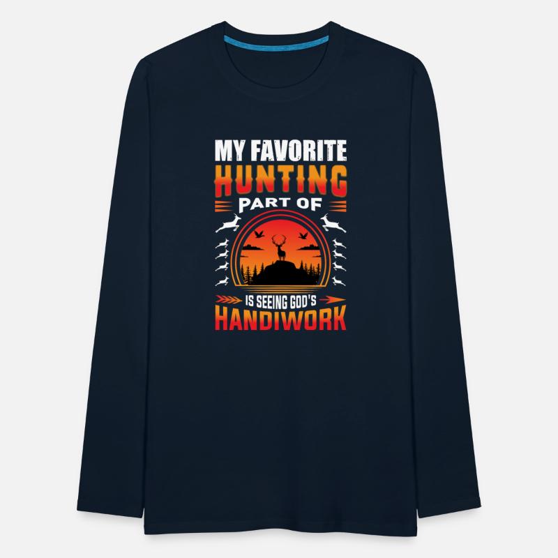 My Favorite Hunting Part Of Is Seeing God s