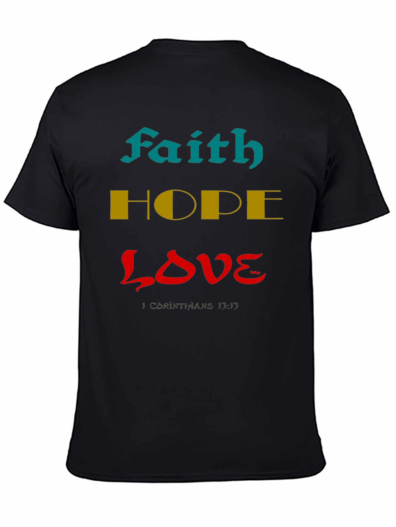 Faith Hope Love Black Graphic Tee