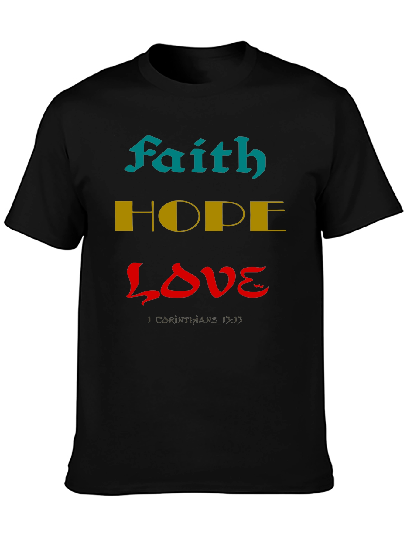 Faith Hope Love Black Graphic Tee