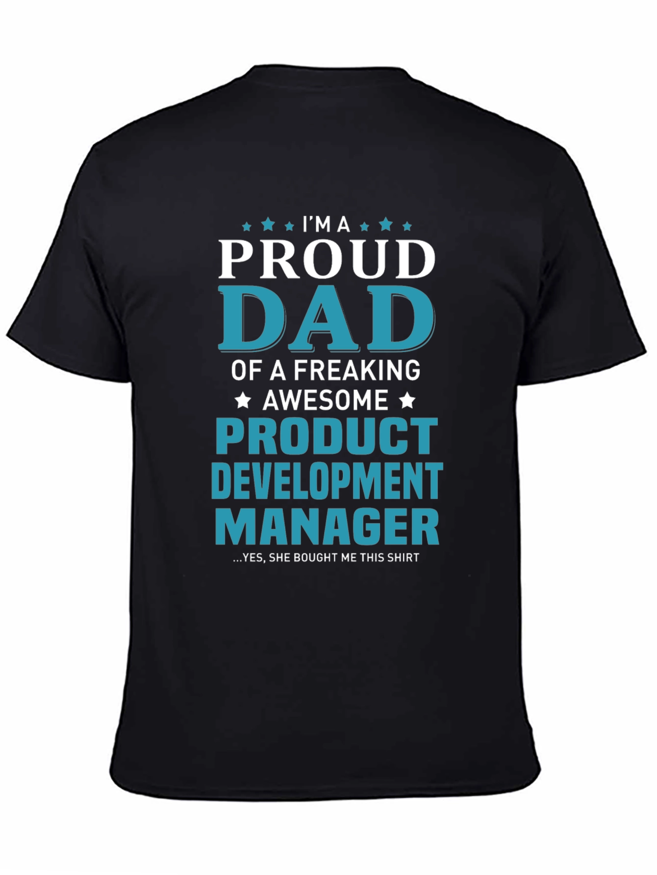 Proud Dad of Awesome Product Development Manager T-Shirt